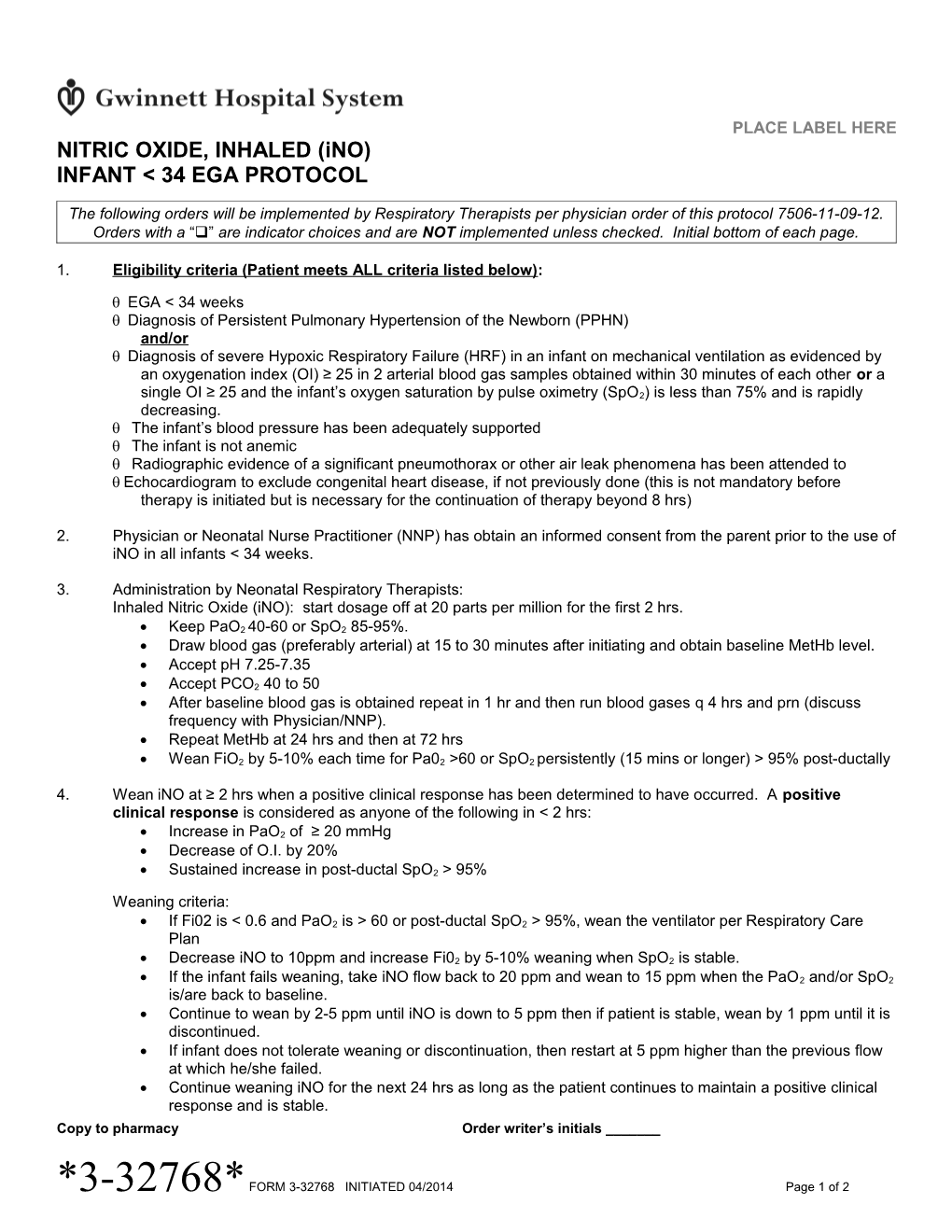 Nitric Oxide Inhaled Ino Infant 34 EGA Protocol