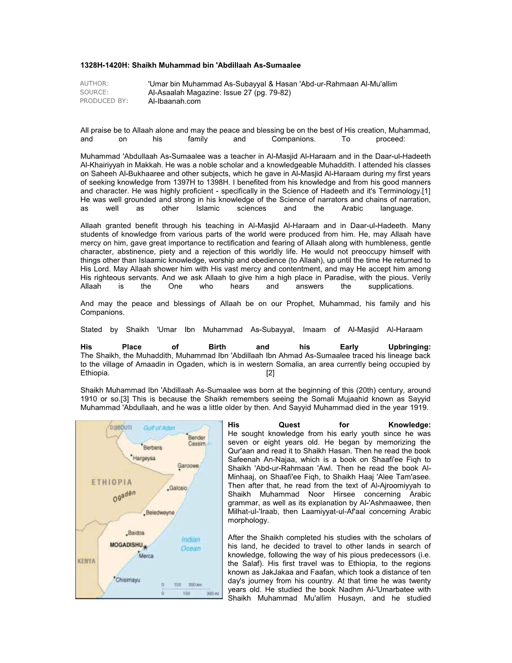 1328H-1420H: Shaikh Muhammad Bin 'Abdillaah As-Sumaalee