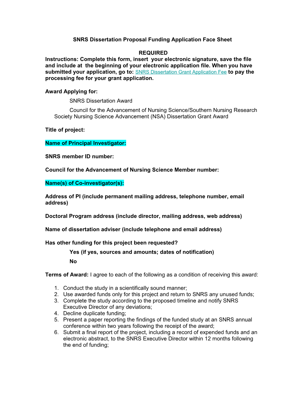 SNRS Dissertation Proposal Funding Application Face Sheet (Required)