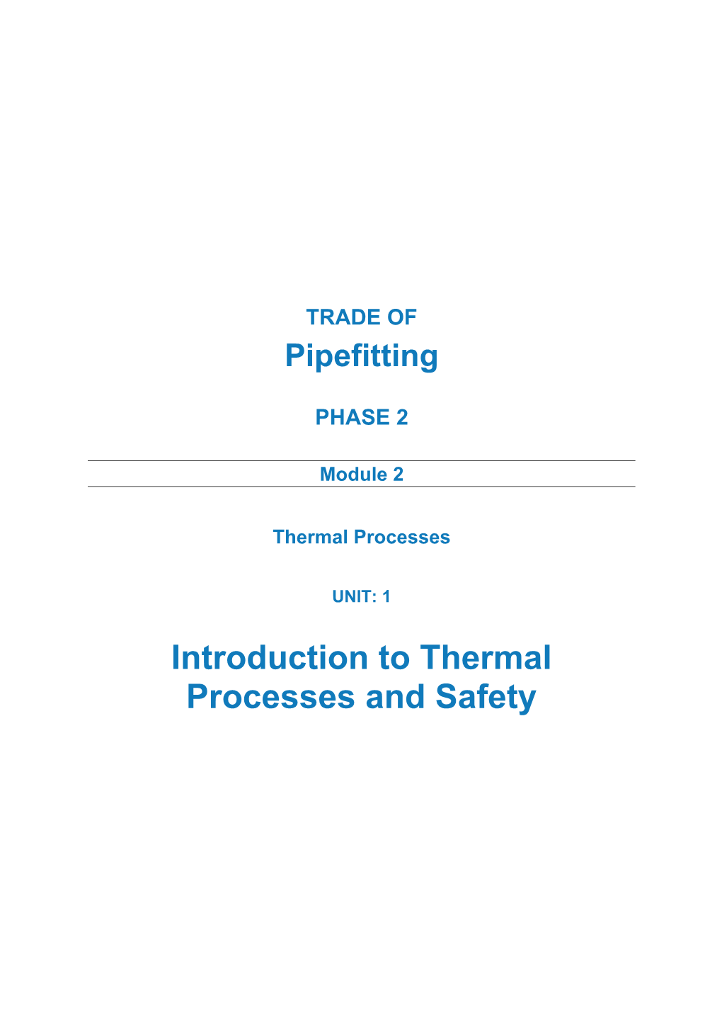 Introduction to Thermal Processes and Safety