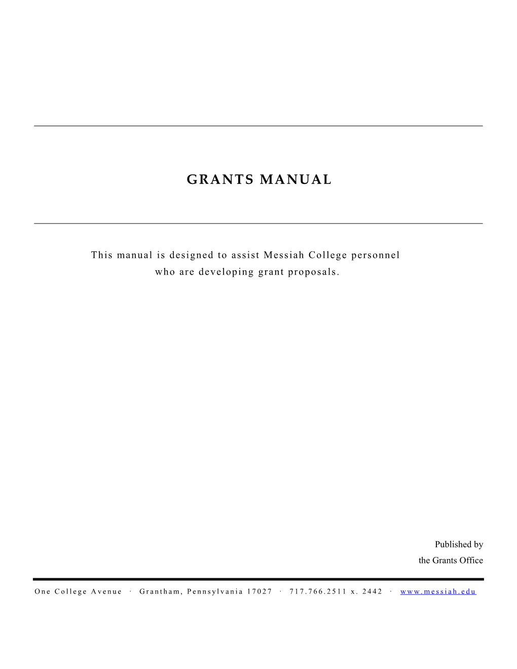 This Manual Is Designed to Assist Messiahcollege Personnel