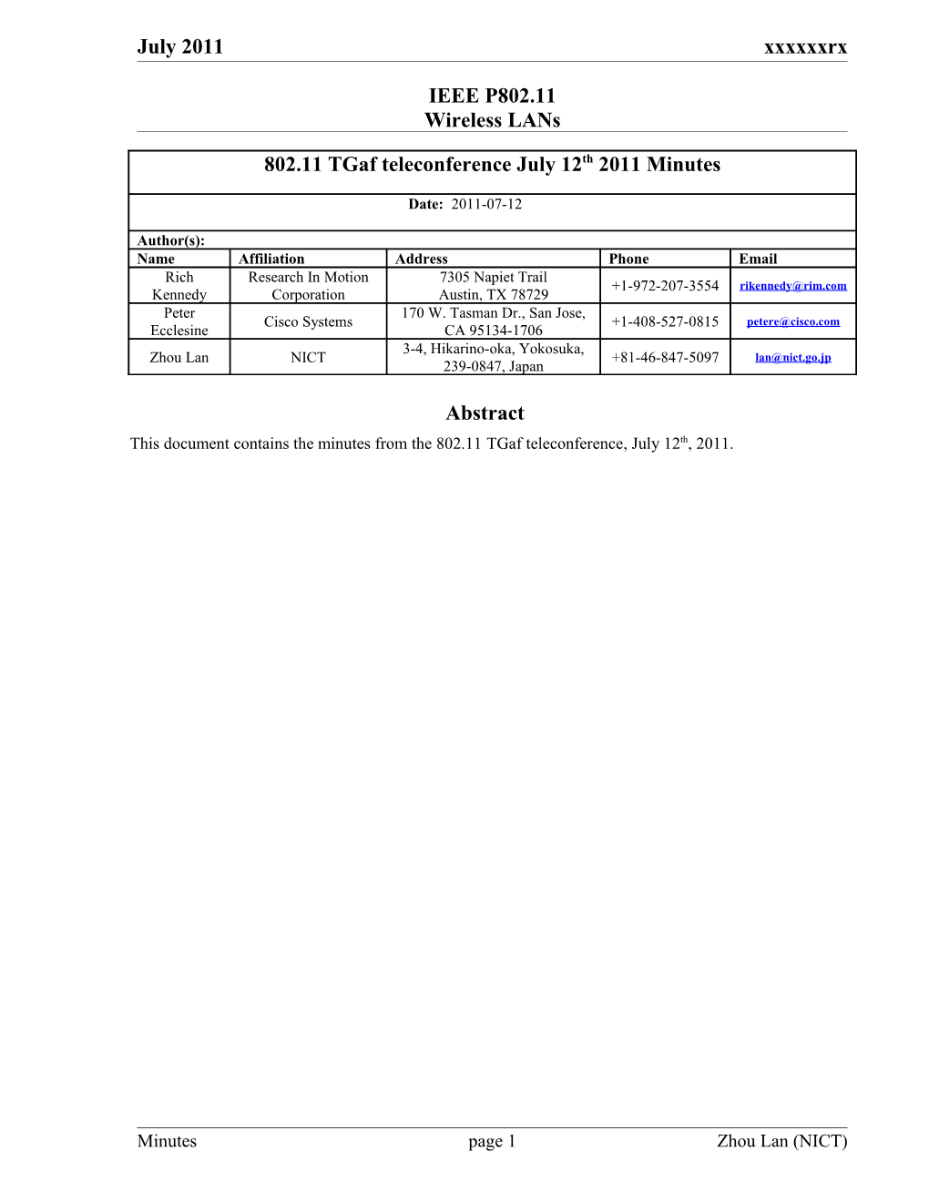 July 2011Doc.: IEEE 802.11-11/Xxxrx