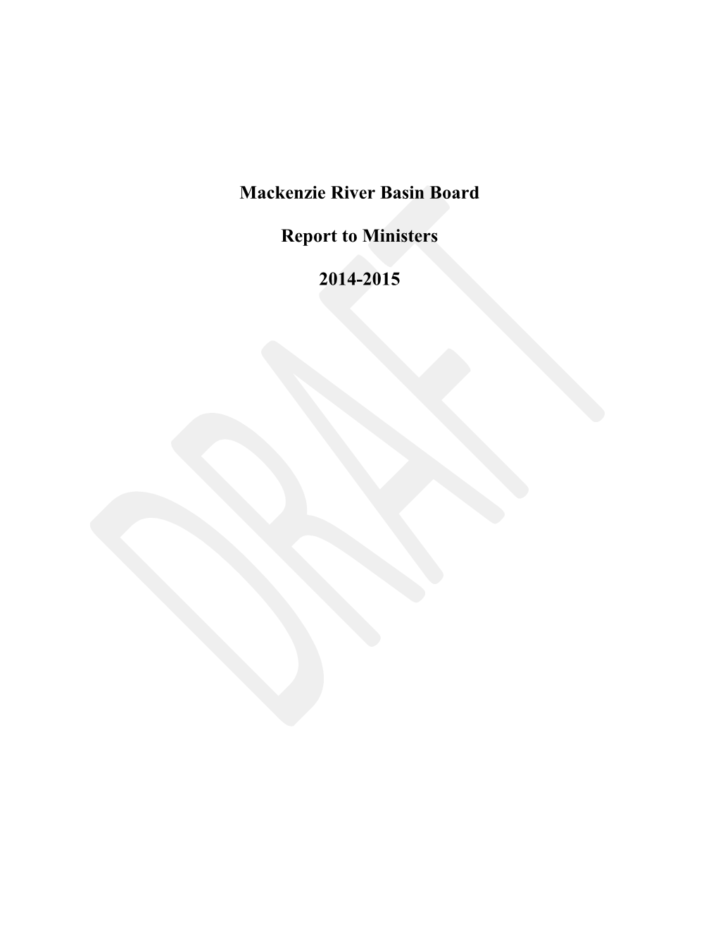 Mackenzie River Basin Board Financial Report