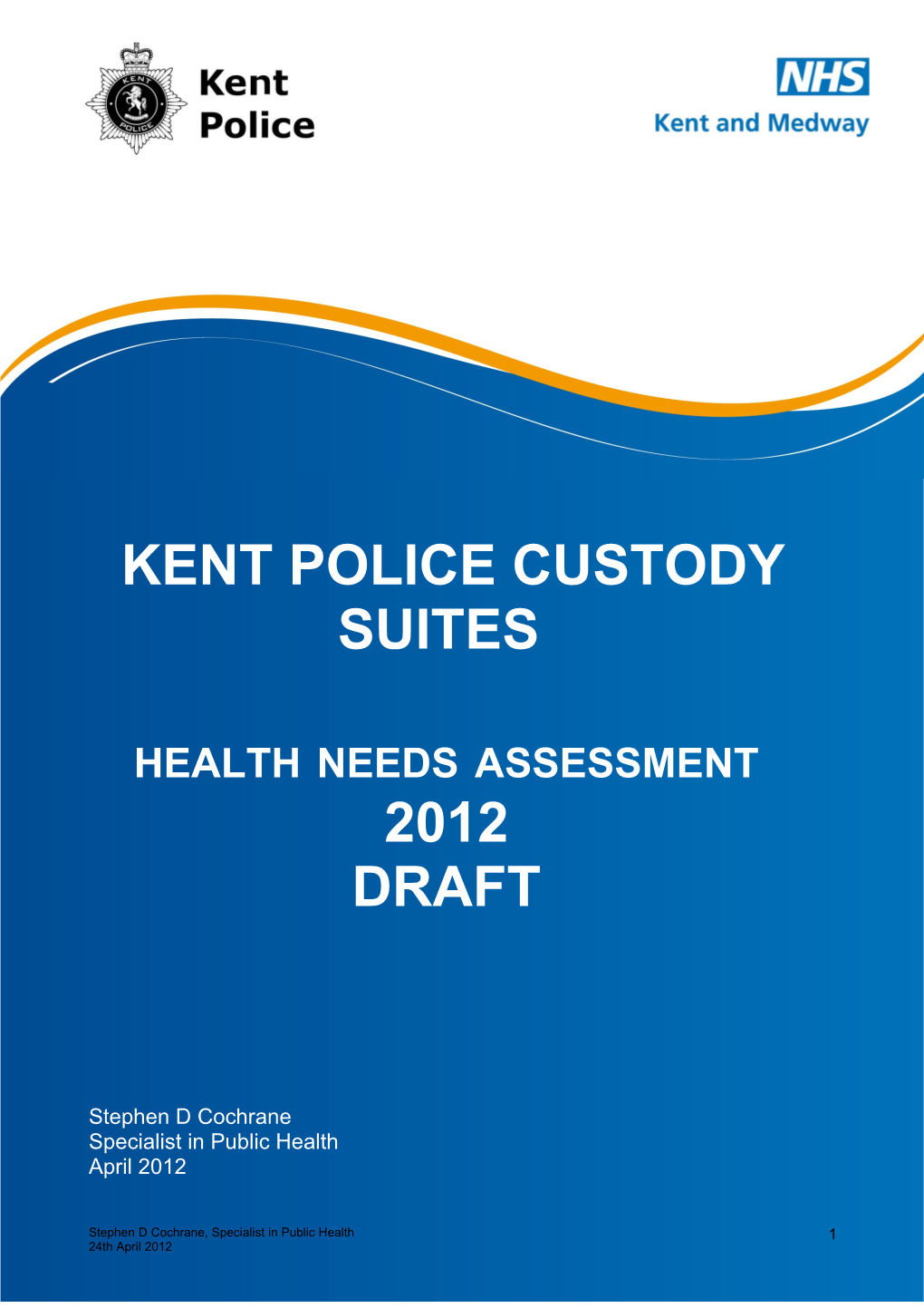 Kent Police Custody Suites