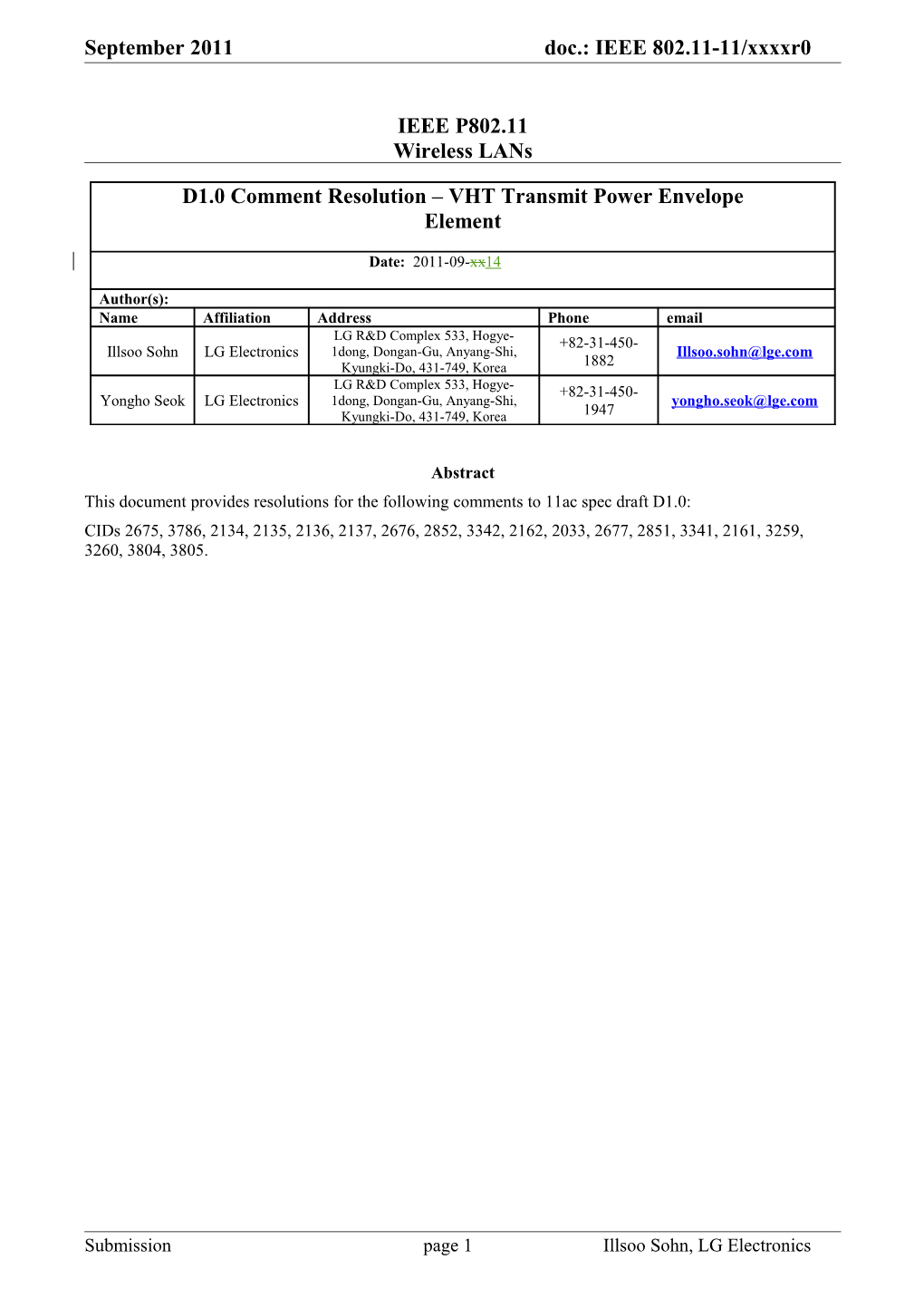 This Document Provides Resolutions for the Following Comments to 11Ac Spec Draft D1.0