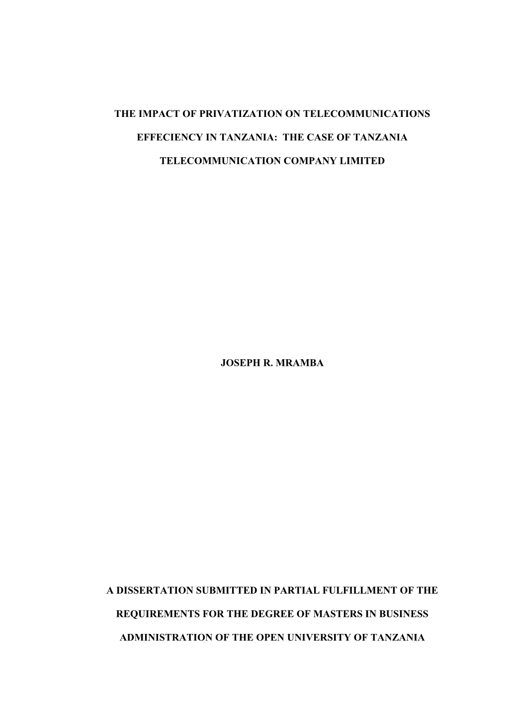 The Impact of Privatization on Telecommunications Effeciency in Tanzania: the Case Of