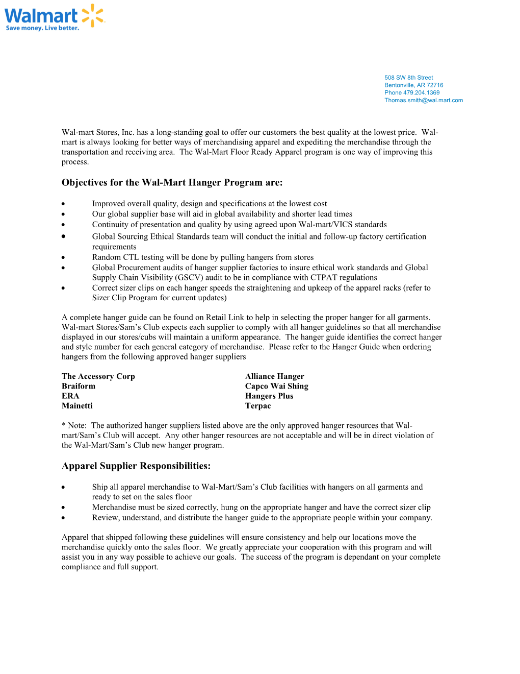 Objectives for the Wal-Mart Hanger Program Are