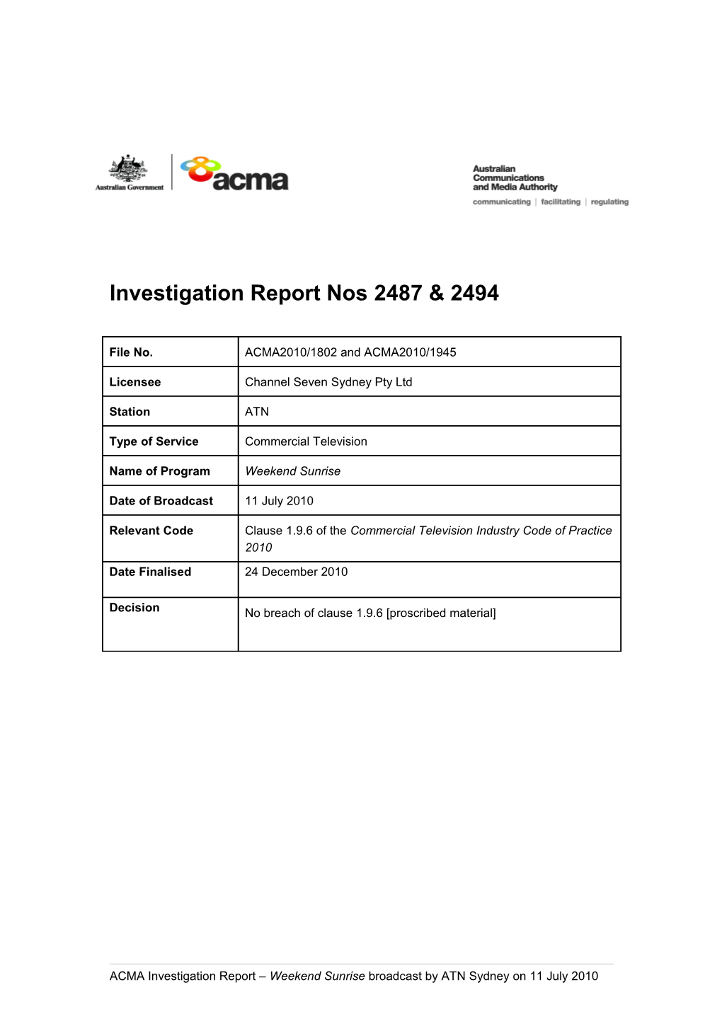 ATN - ACMA Investigation Reports 2487 & 2494