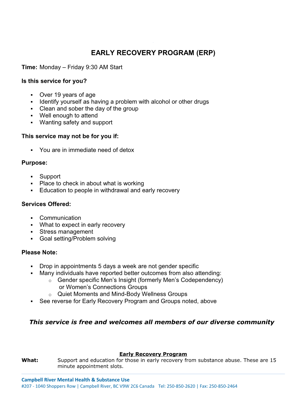 Description of First Steps & Early Recovery Groups