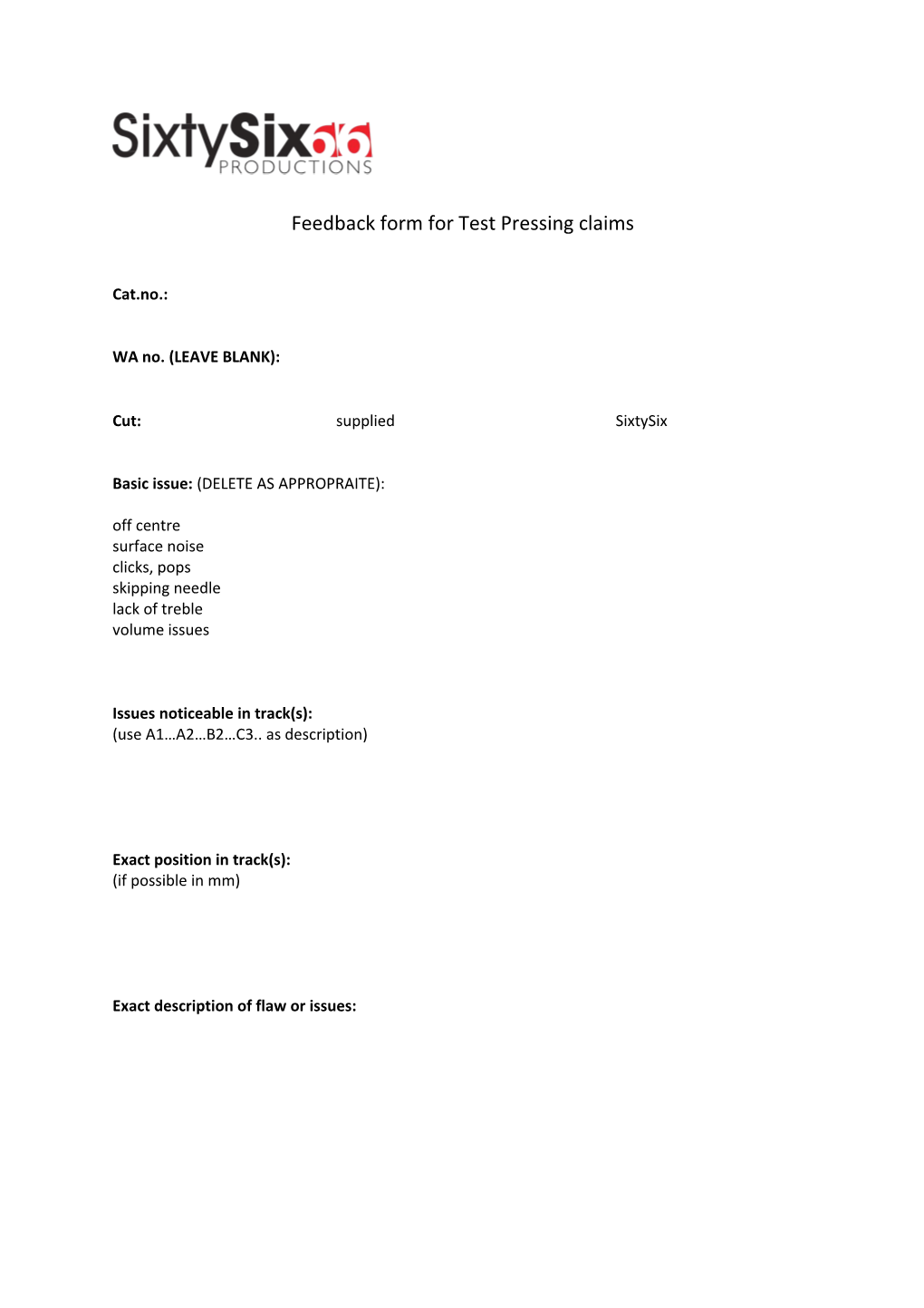 Feedback Form for Test Pressing Claims