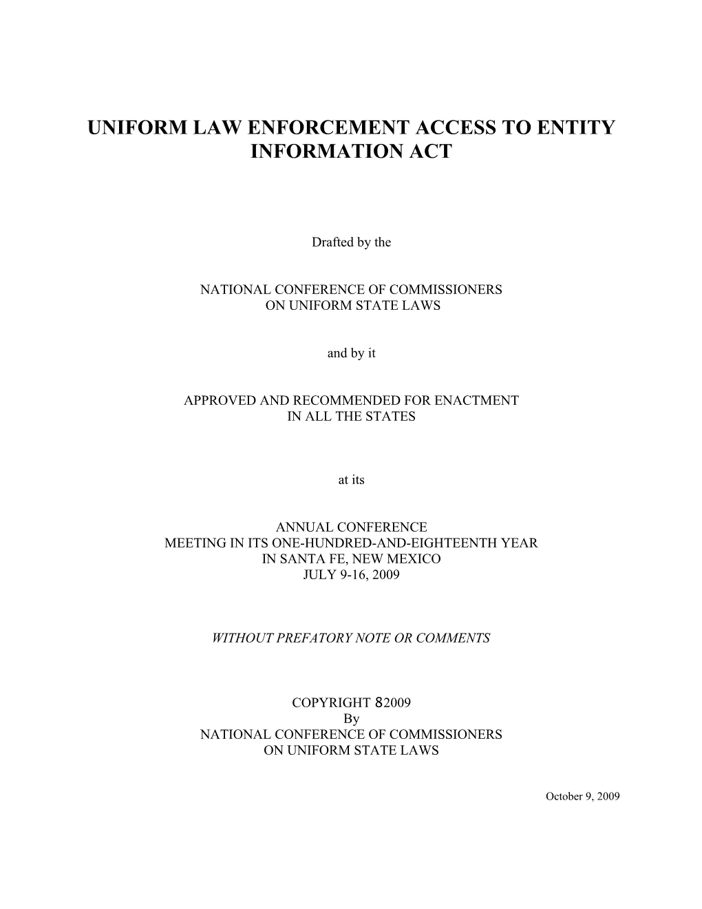 Uniform Law Enforcement Access to Entity Information Act