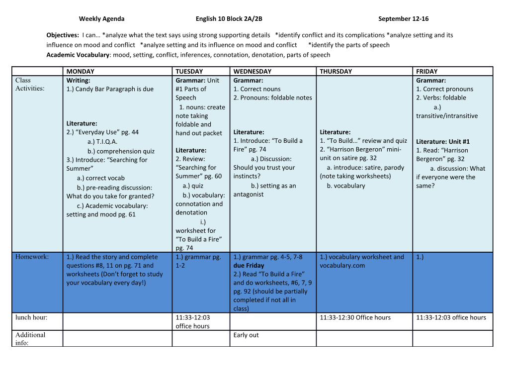 Weekly Agenda English 10 Block 2A/2B September 12-16