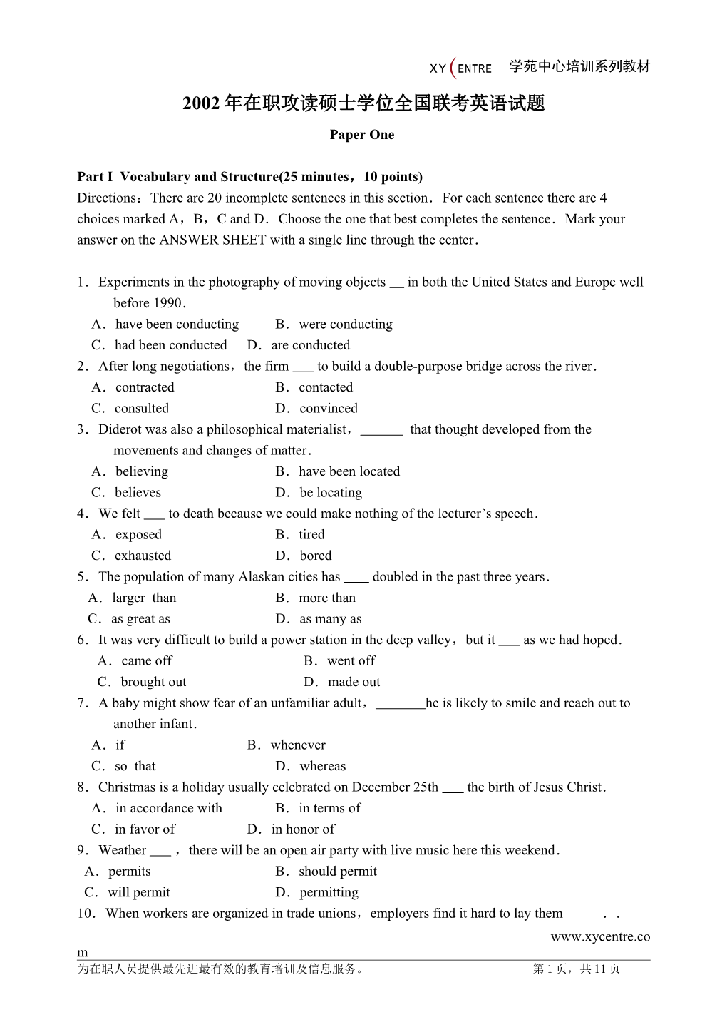 Part I Vocabulary and Structure(25 Minutes 10 Points)