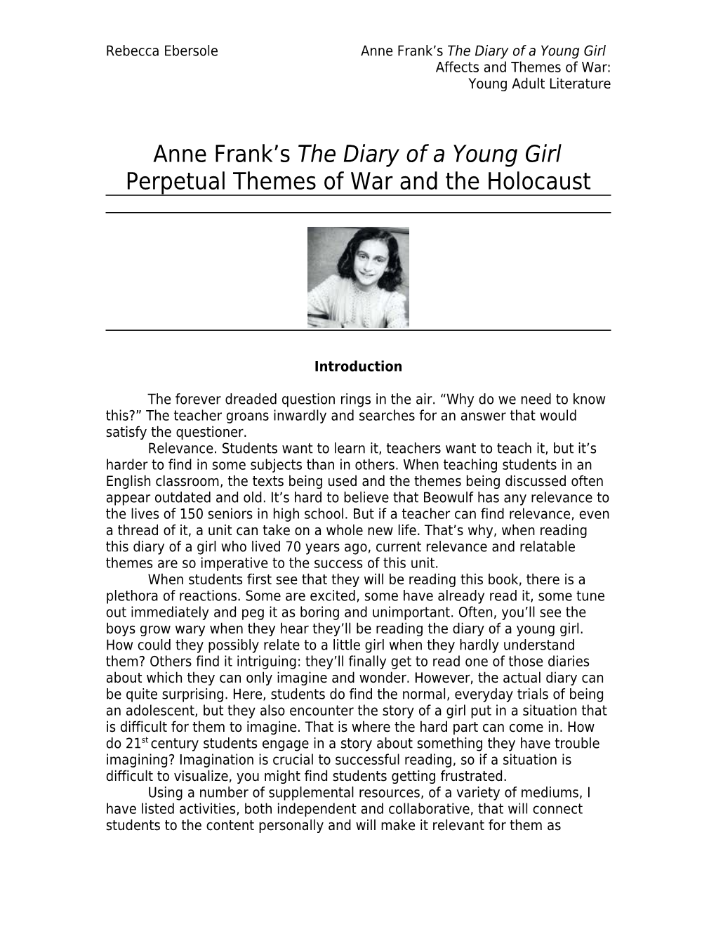 Anne Frank S the Diary of a Young Girl