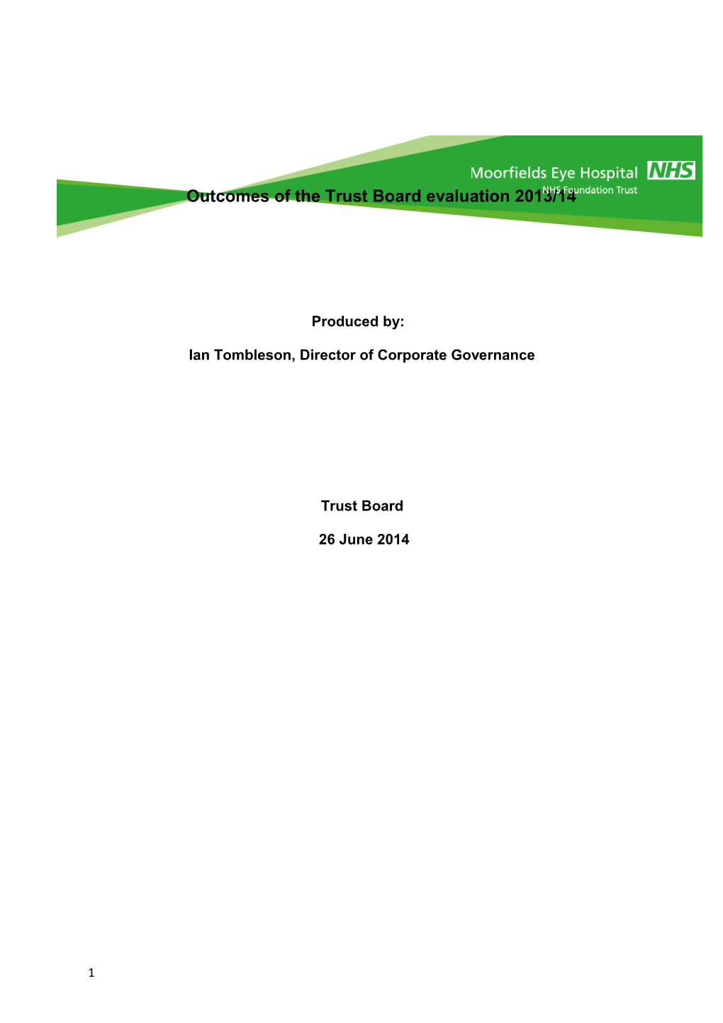 Outcomes of the Trust Board Evaluation 2013/14