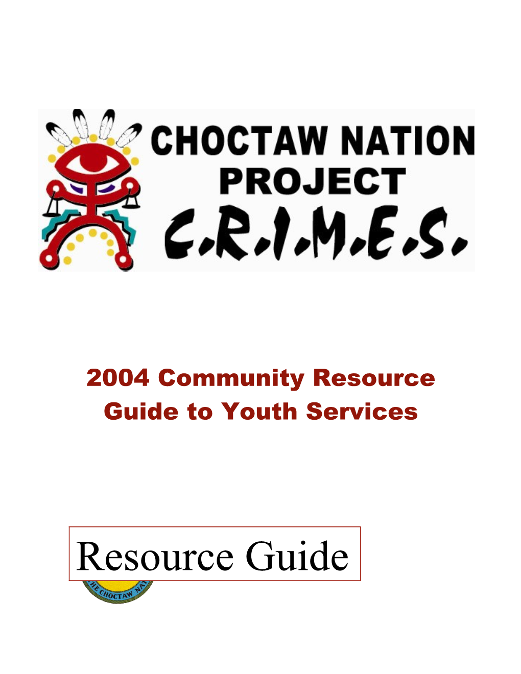 2004 Community Resource Guide to Youth Services