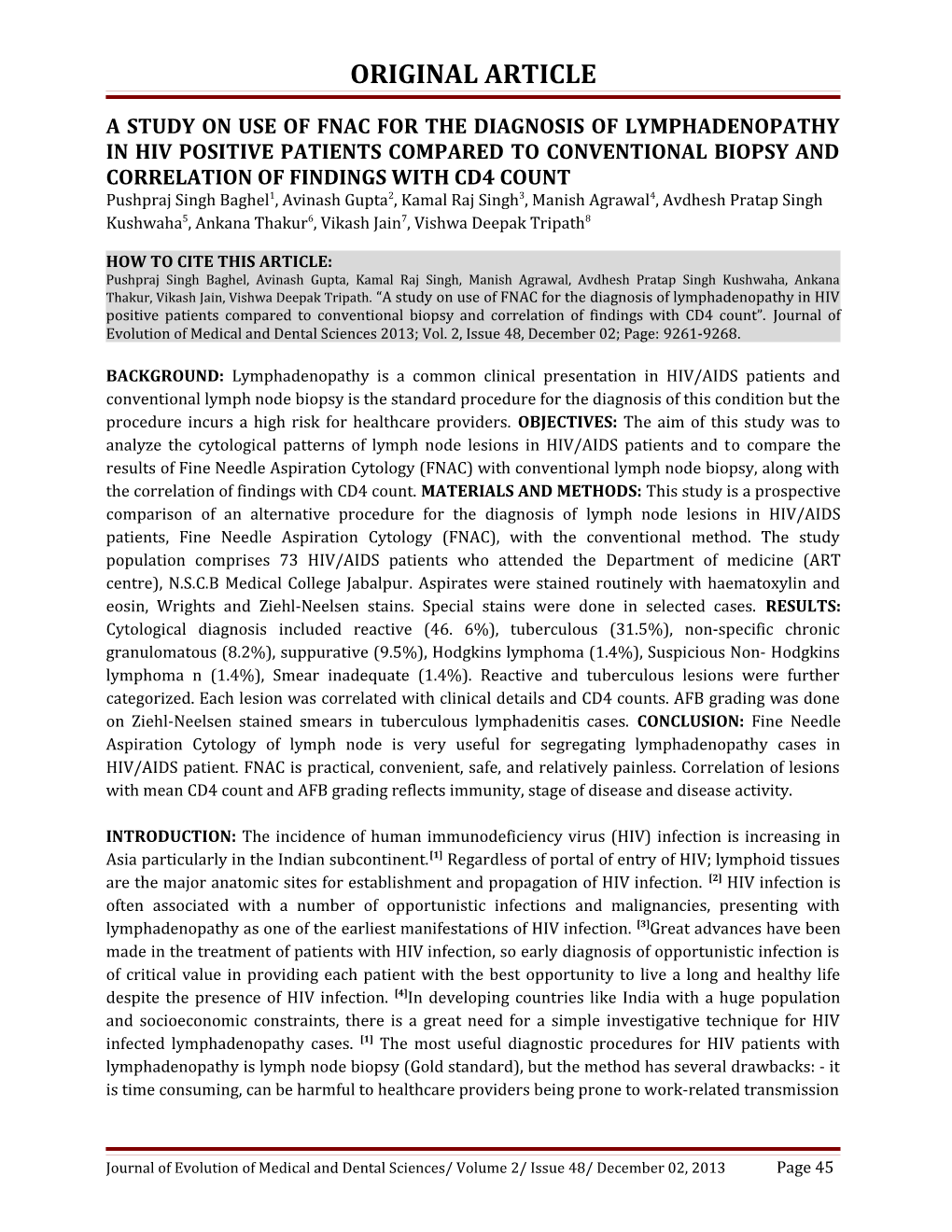 A Study on Use of Fnac for the Diagnosis of Lymphadenopathy in Hiv Positive Patients Compared