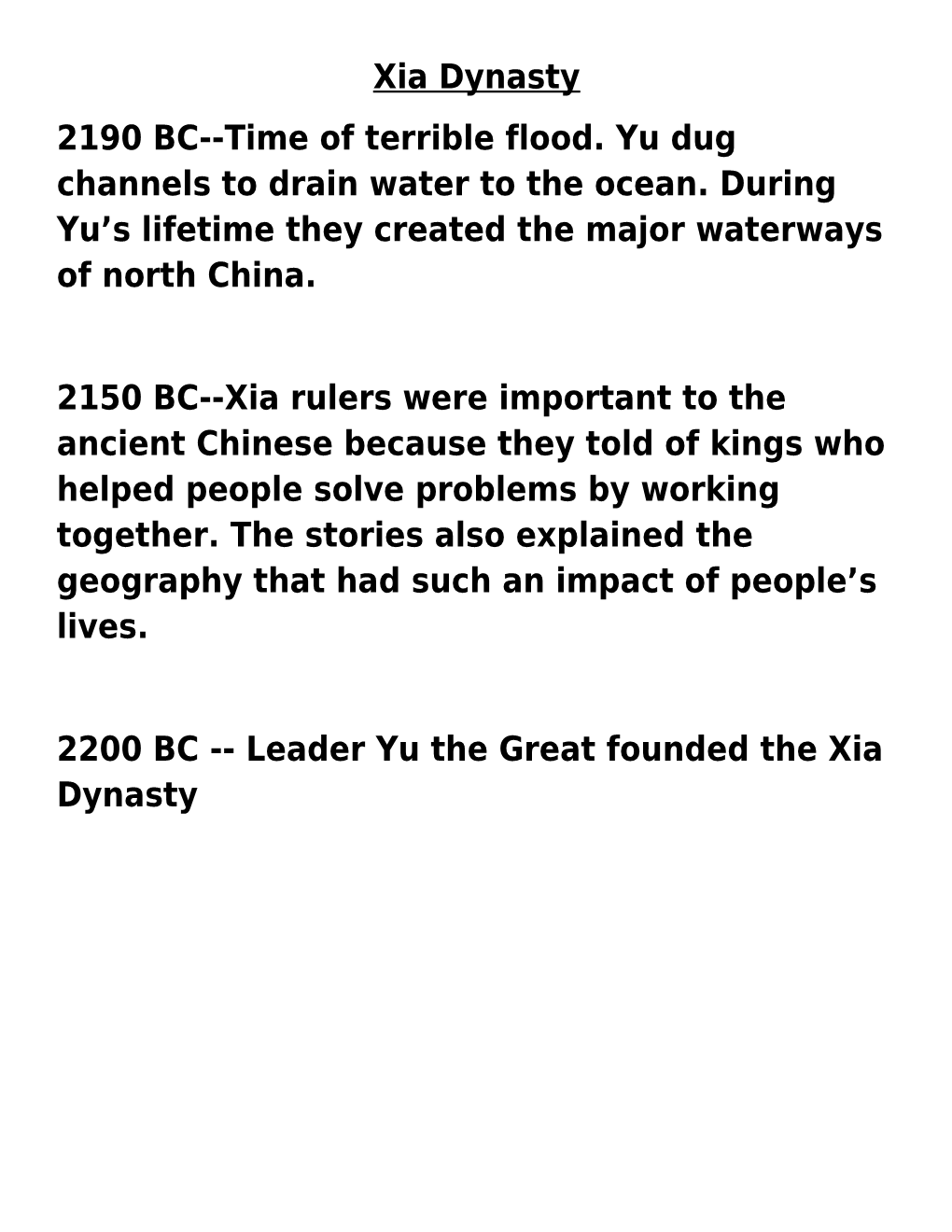 2200 BC Leader Yu the Great Founded the Xia Dynasty