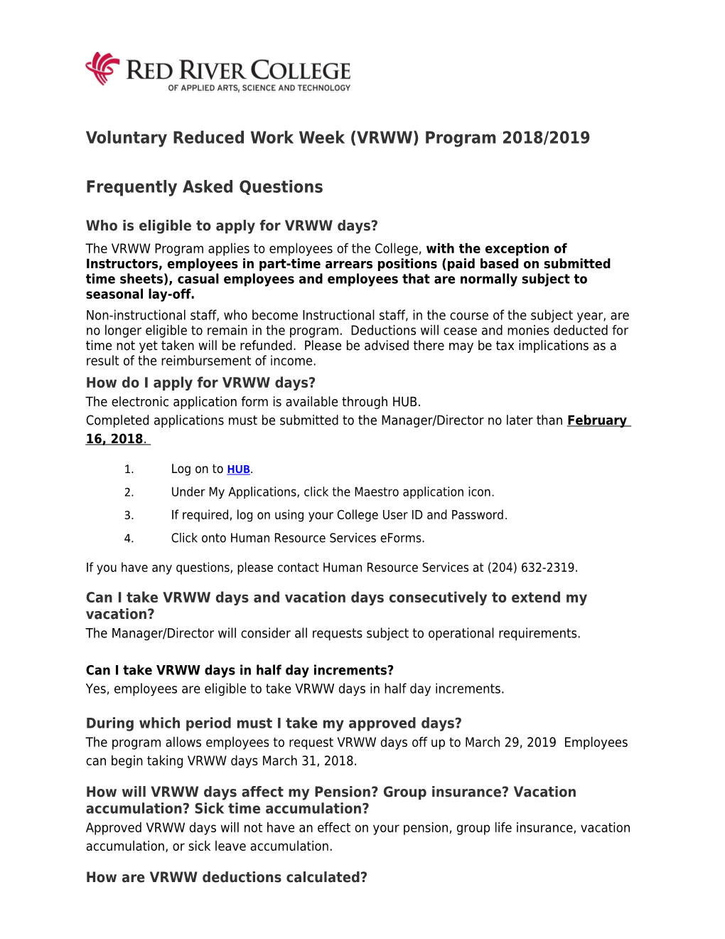 Voluntary Reduced Work Week(VRWW) Program2018/2019