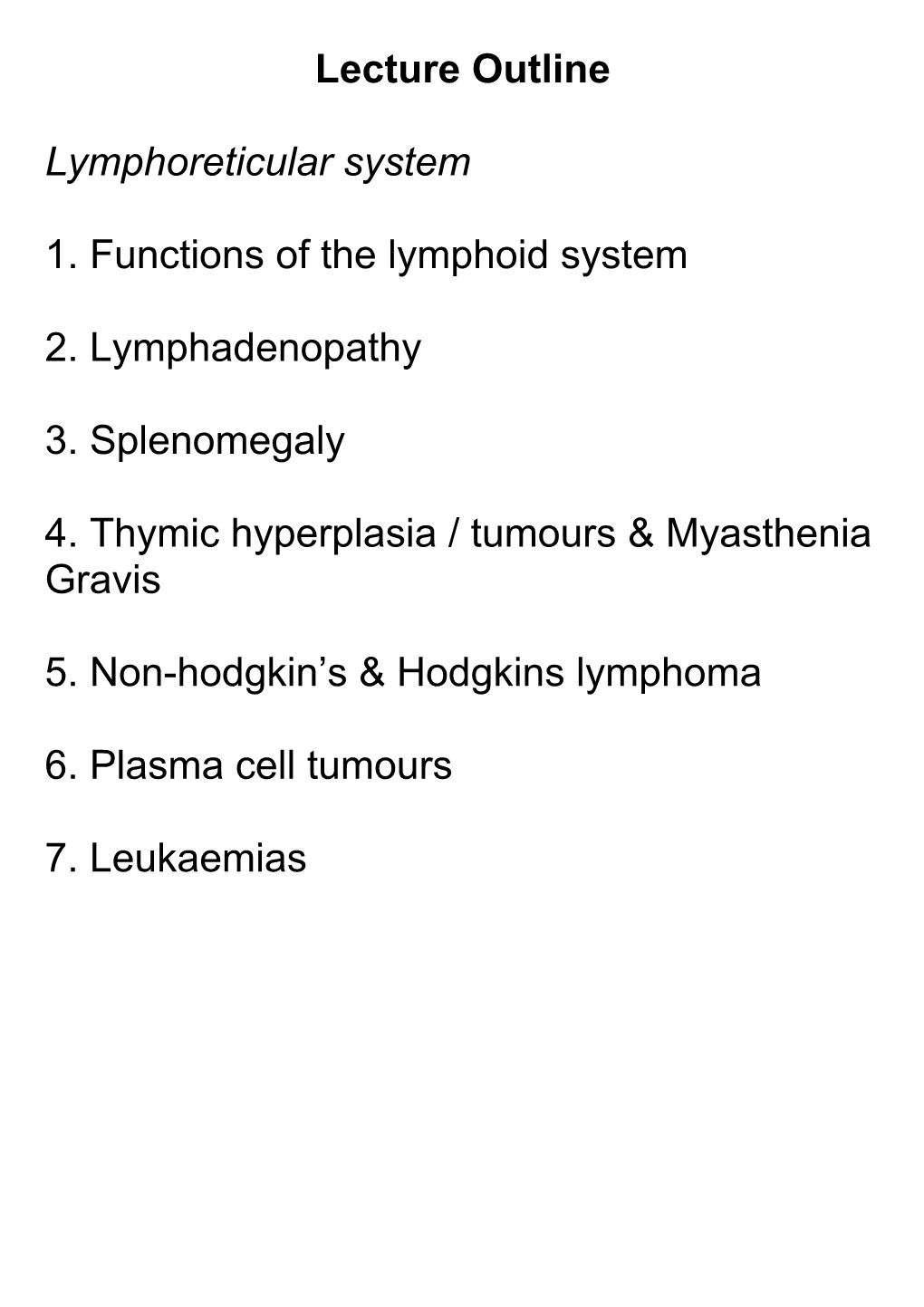 1. Functions of the Lymphoid System