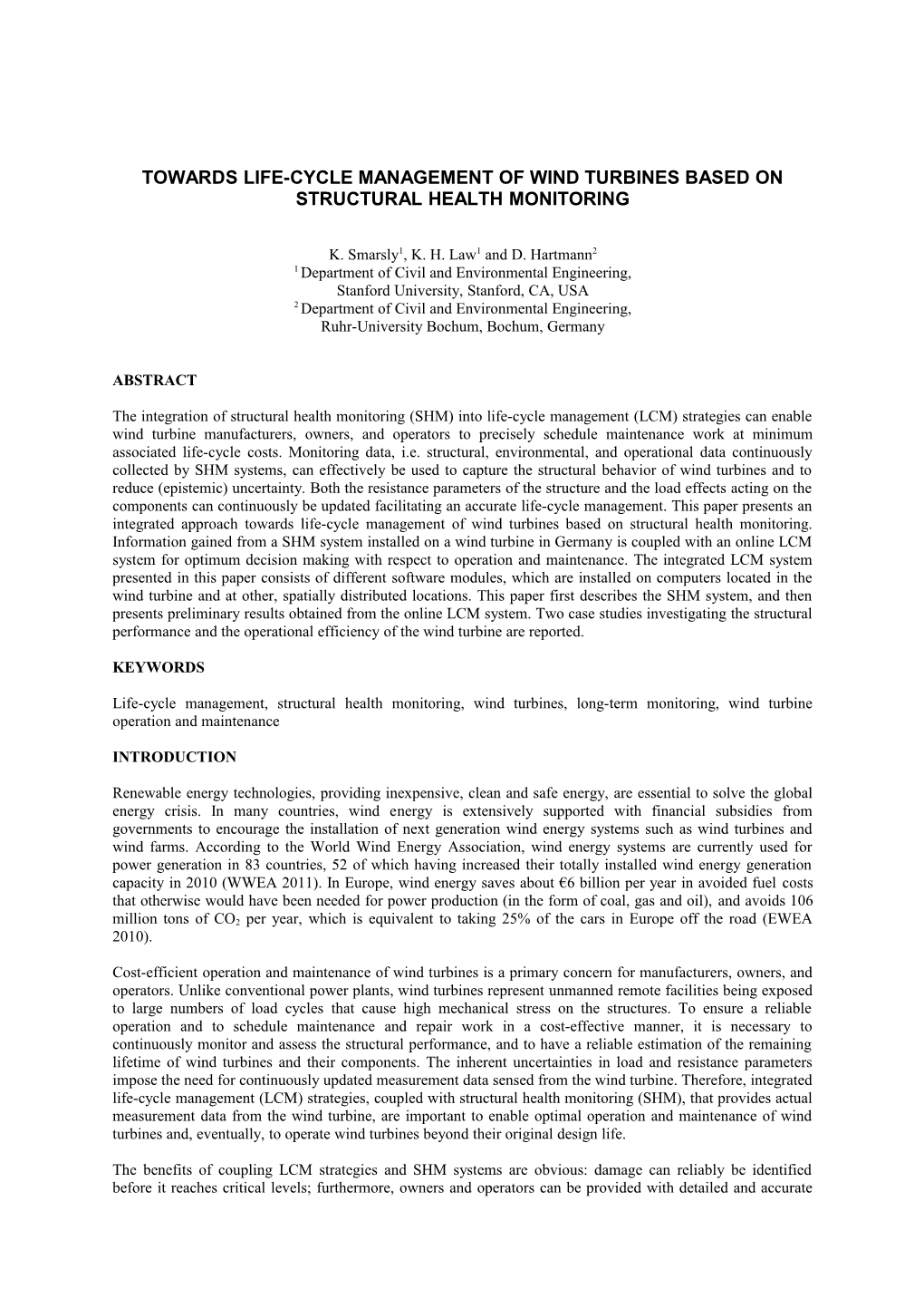 Towards Life-Cycle Management of Wind Turbines Based on Structural Health Monitoring