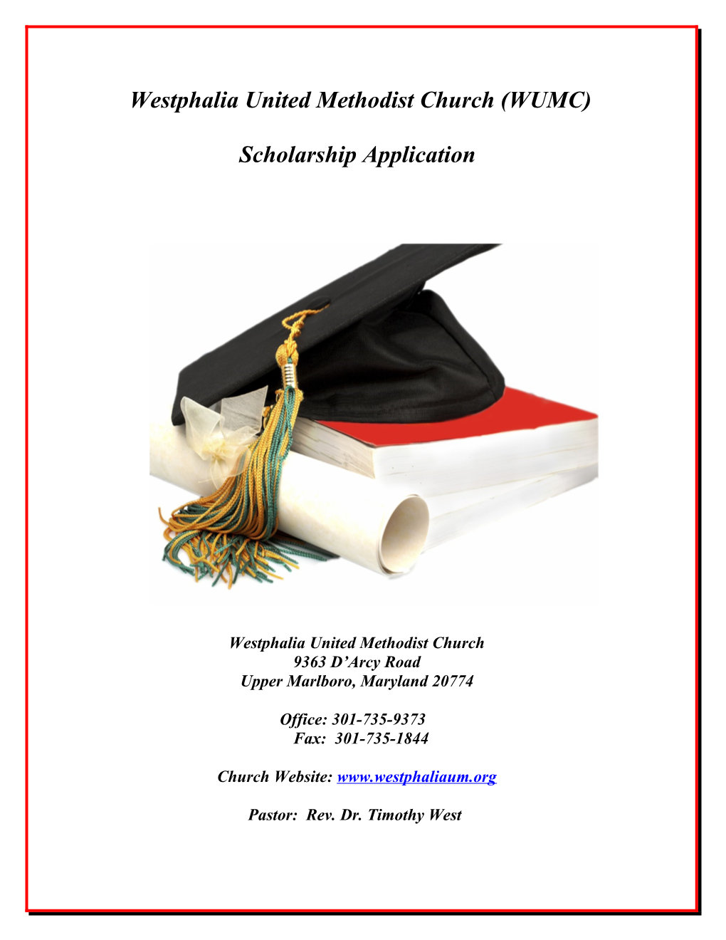 Westphalia United Methodist Church Scholarship (WUMC)