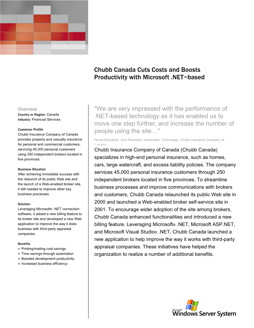 Chubb Canada Cuts Costs and Boosts Productivity with Microsoft .NET Based Technology