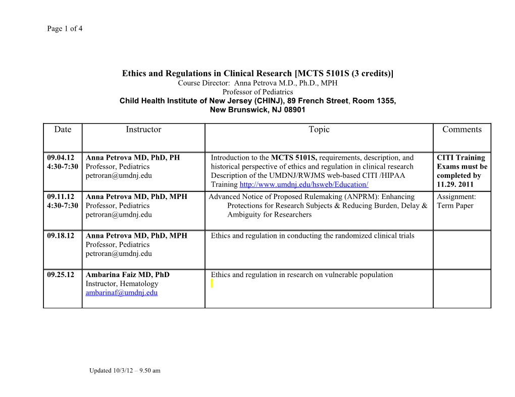 Ethics and Regulations in Clinical Research MCTS 5101S (3 Credits)