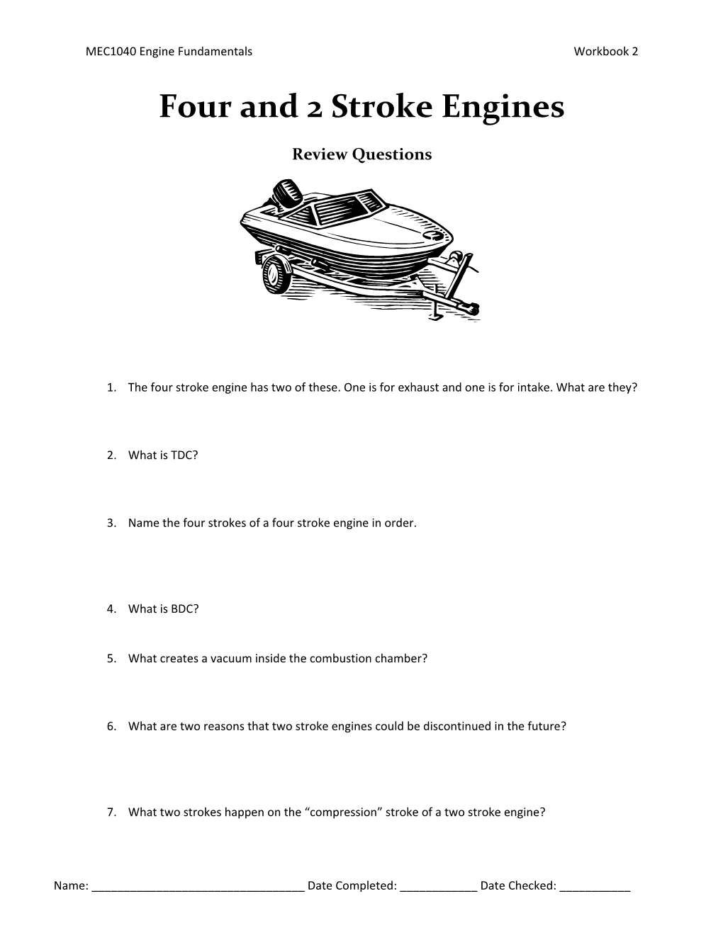 Four and 2 Stroke Engines