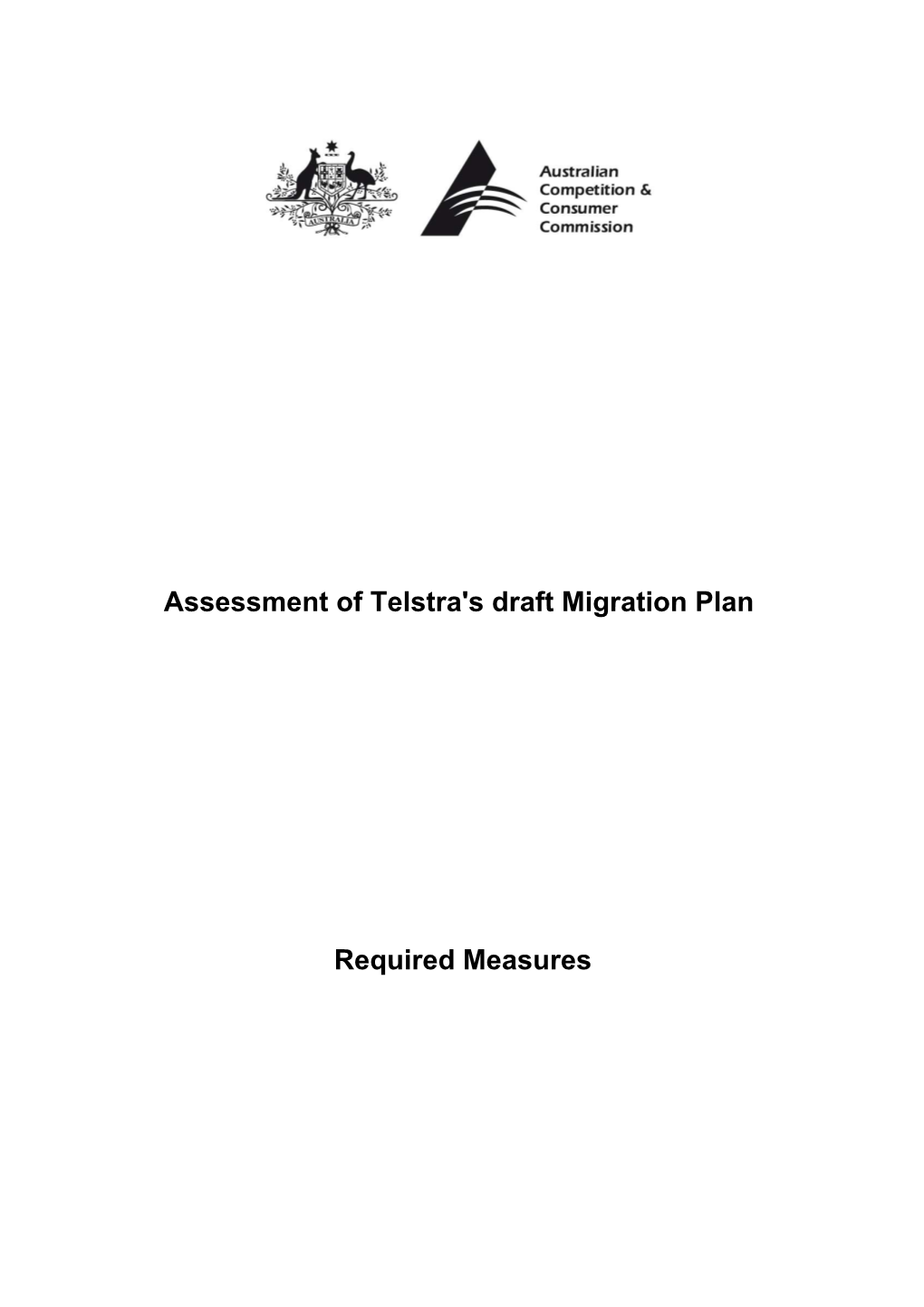 Assessment of Telstra's Draft Migration Plan