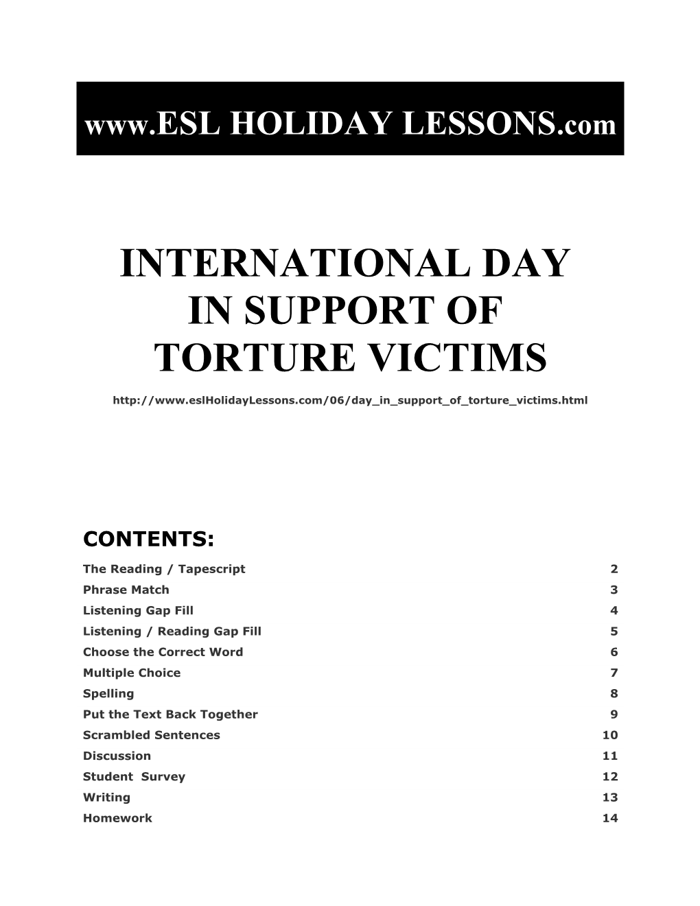 Holiday Lessons - International Day in Support of Torture Victims