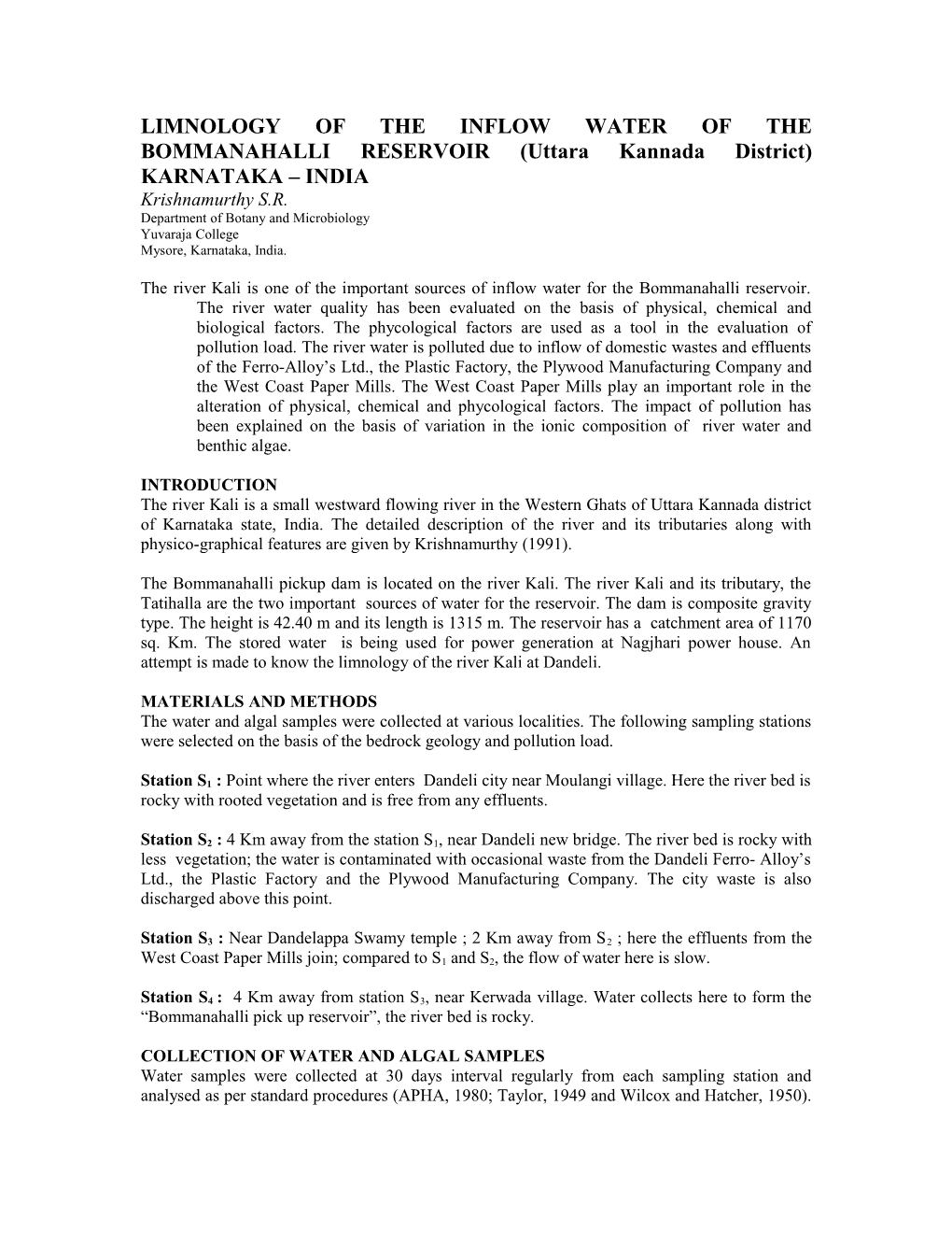 LIMNOLOGY of the INFLOW WATER of the BOMMANAHALLI RESERVOIR (Uttara Kannada District) KARNATAKA