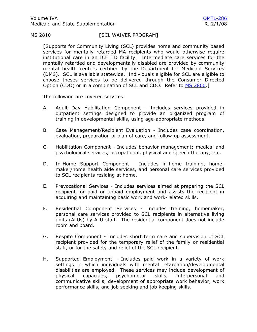 Medicaid and State Supplementationr. 2/1/08