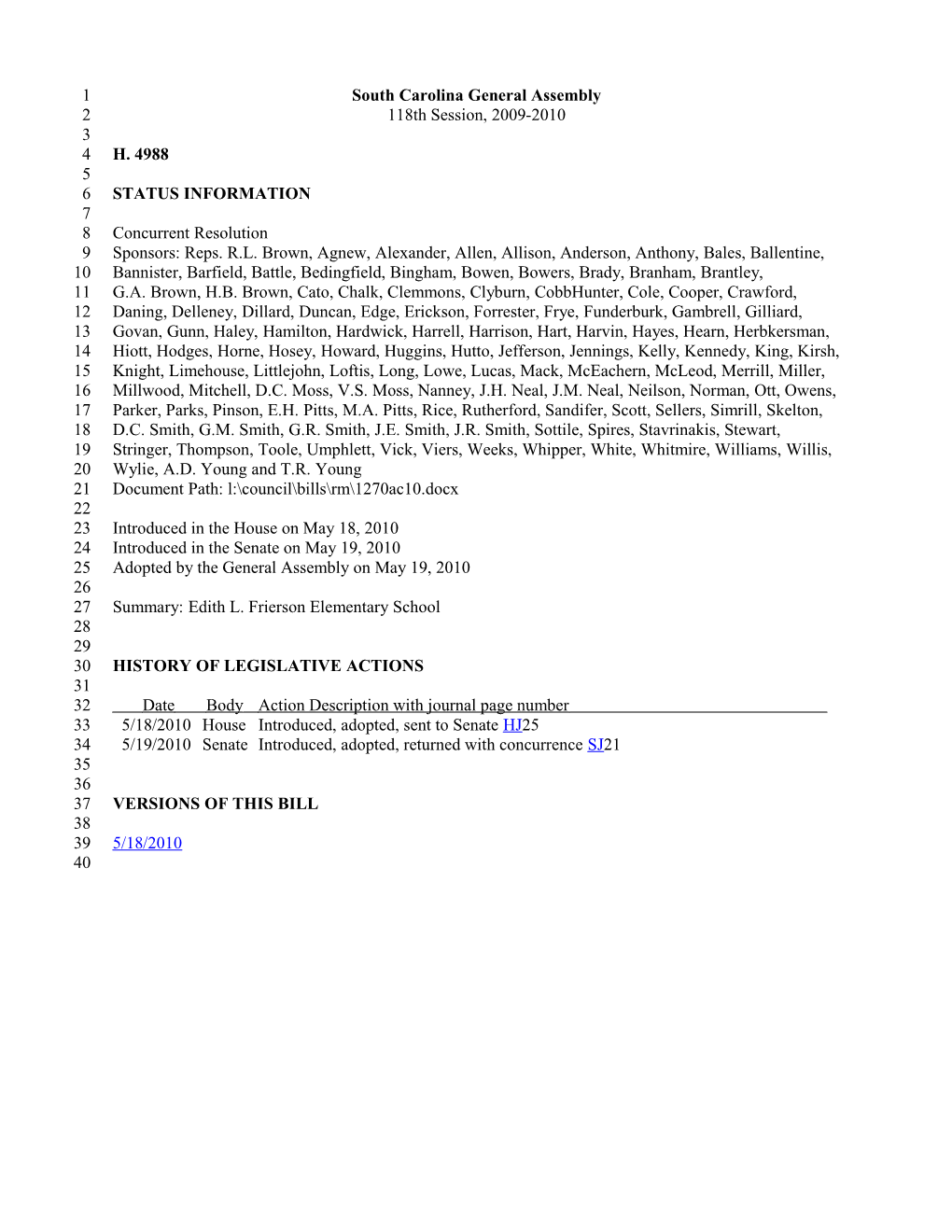 2009-2010 Bill 4988: Edith L. Frierson Elementary School - South Carolina Legislature Online