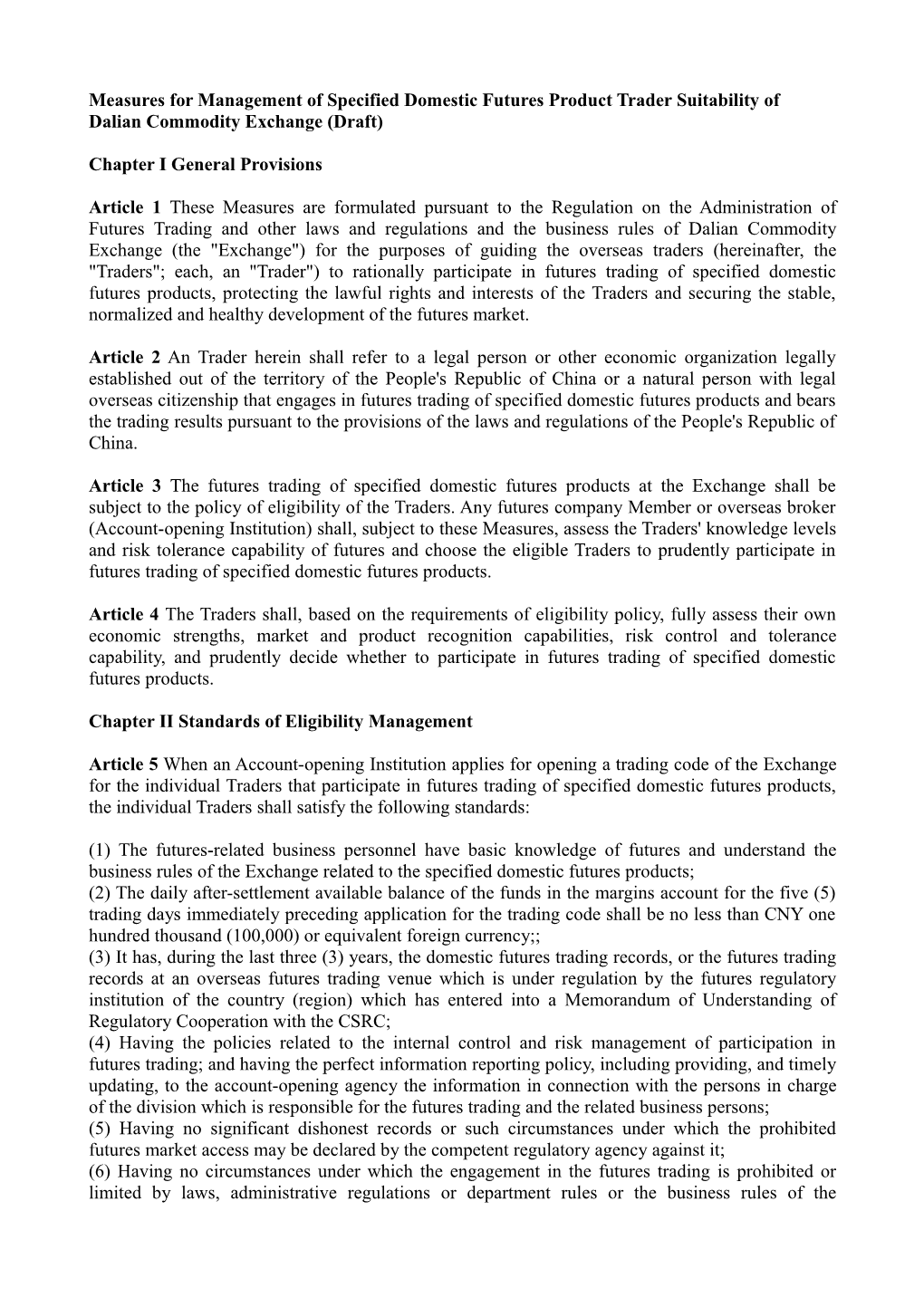 Measures for Management of Specified Domestic Futures Product Trader Suitability of Dalian