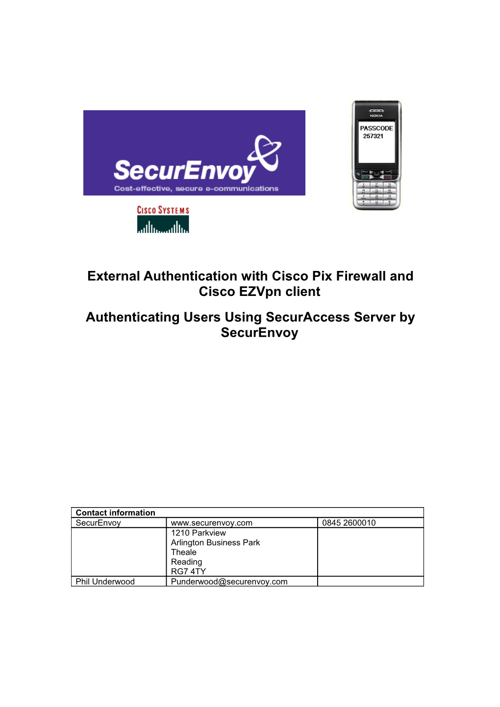 External Authentication with Cisco Pix Firewall and Cisco Ezvpn Client