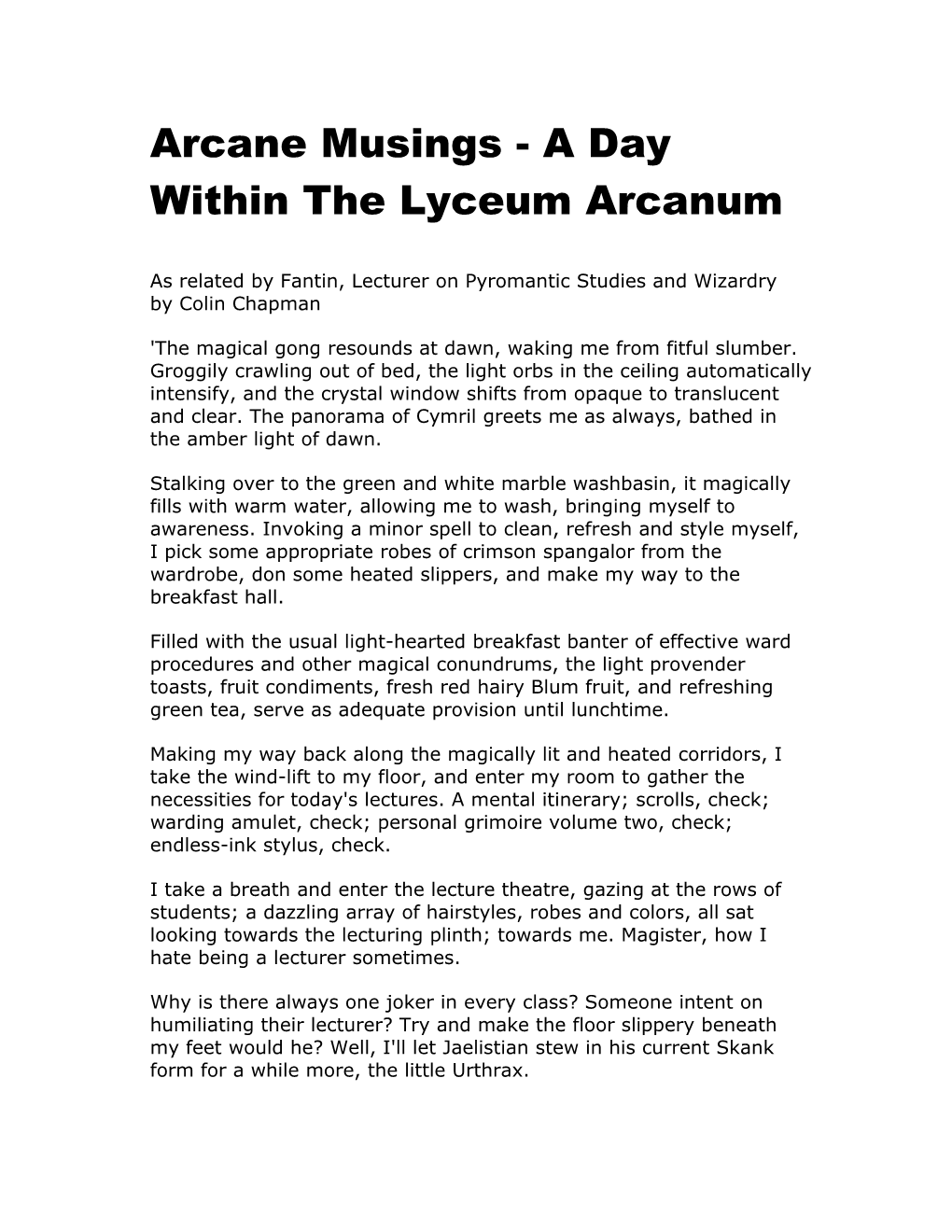 Arcane Musings - a Day Within the Lyceum Arcanum