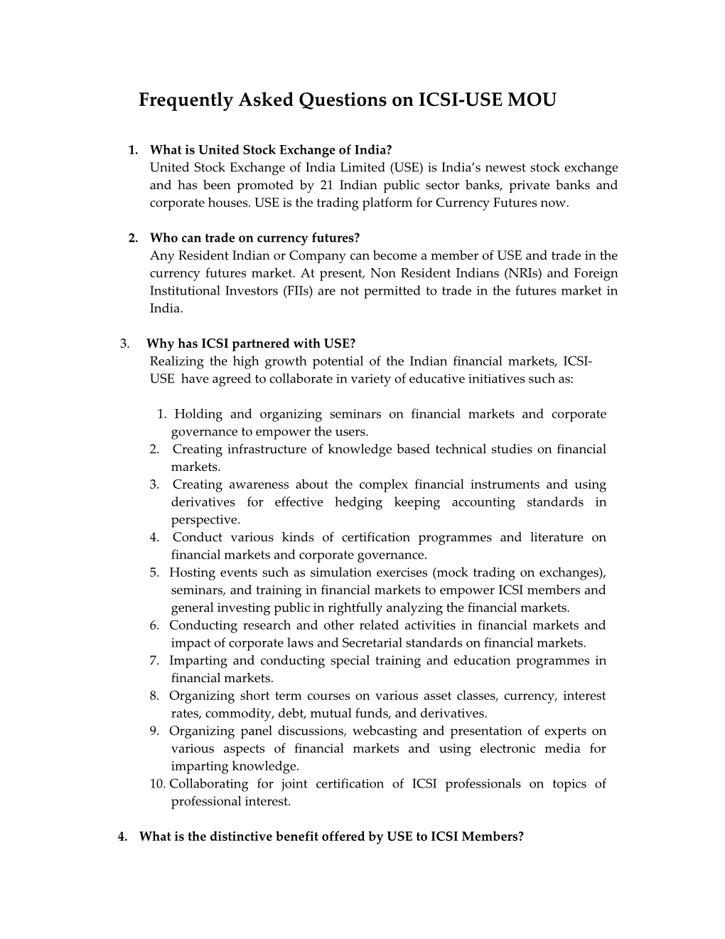 Frequently Asked Questions on ICSI-USE MOU