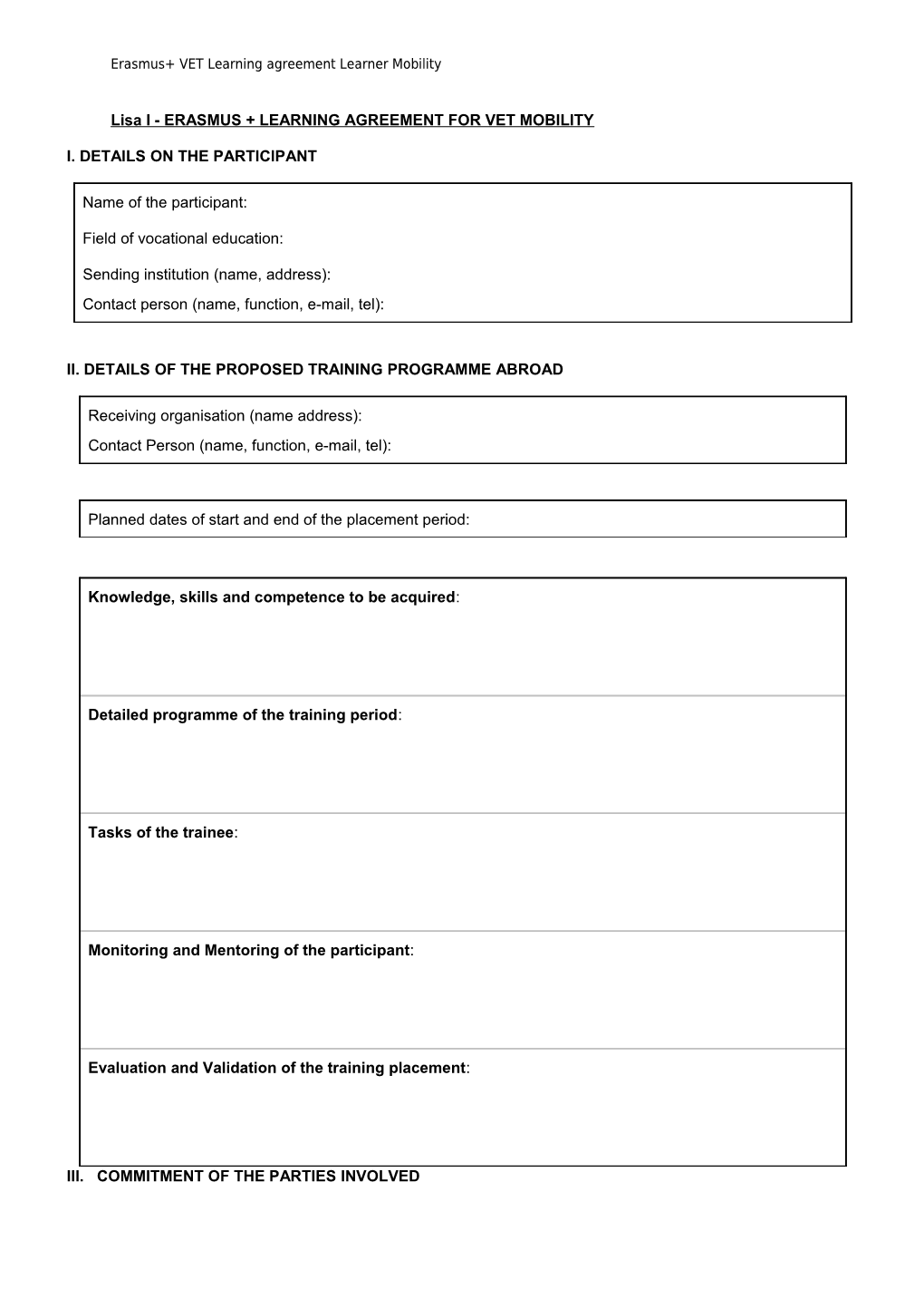 Lisa I - ERASMUS + LEARNING AGREEMENT for VET MOBILITY