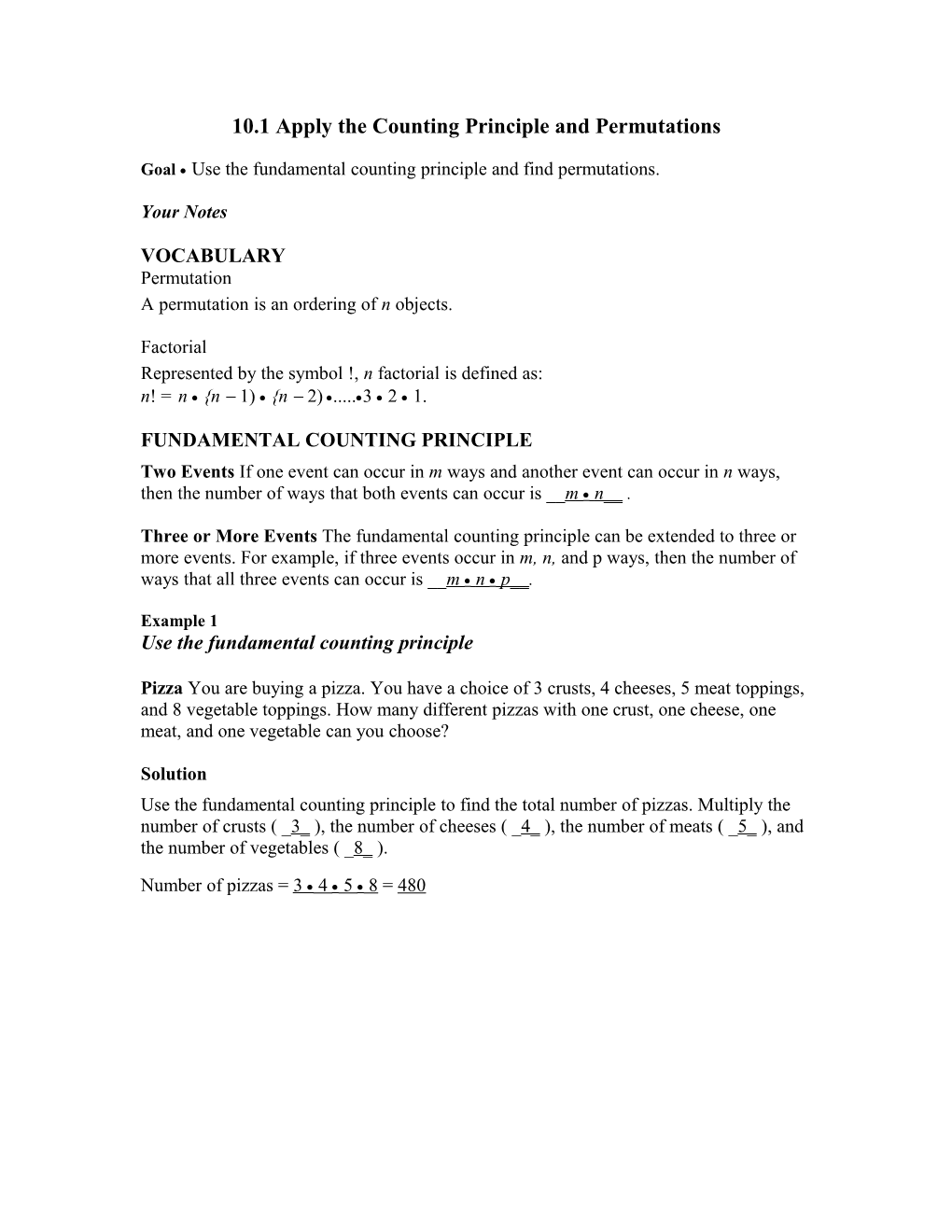 10.1 Apply the Counting Principle and Permutations