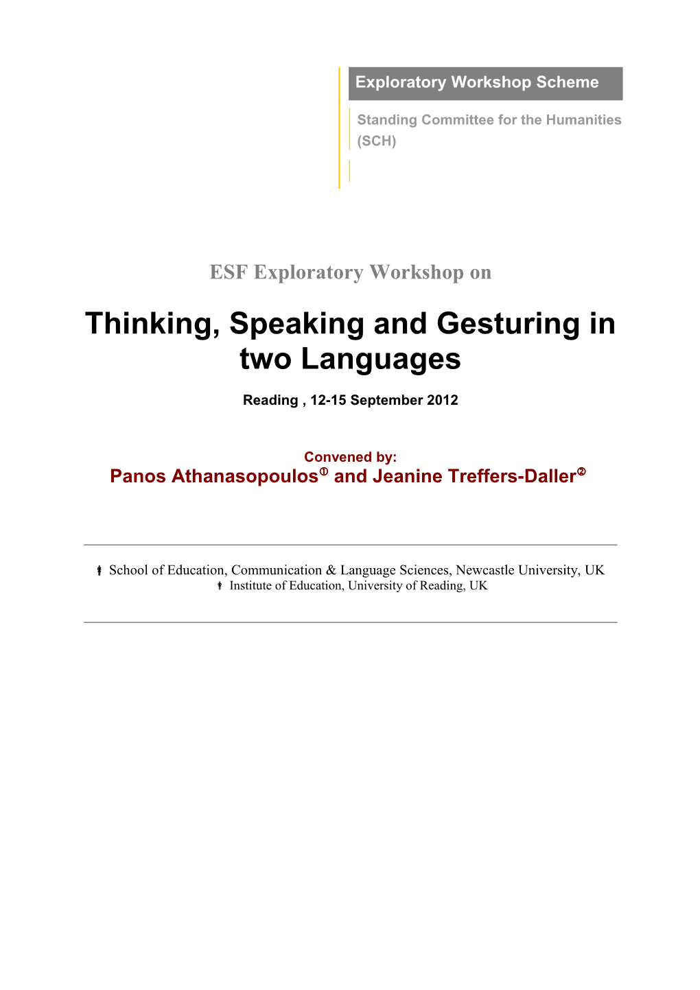 Thinking, Speaking and Gesturing in Two Languages