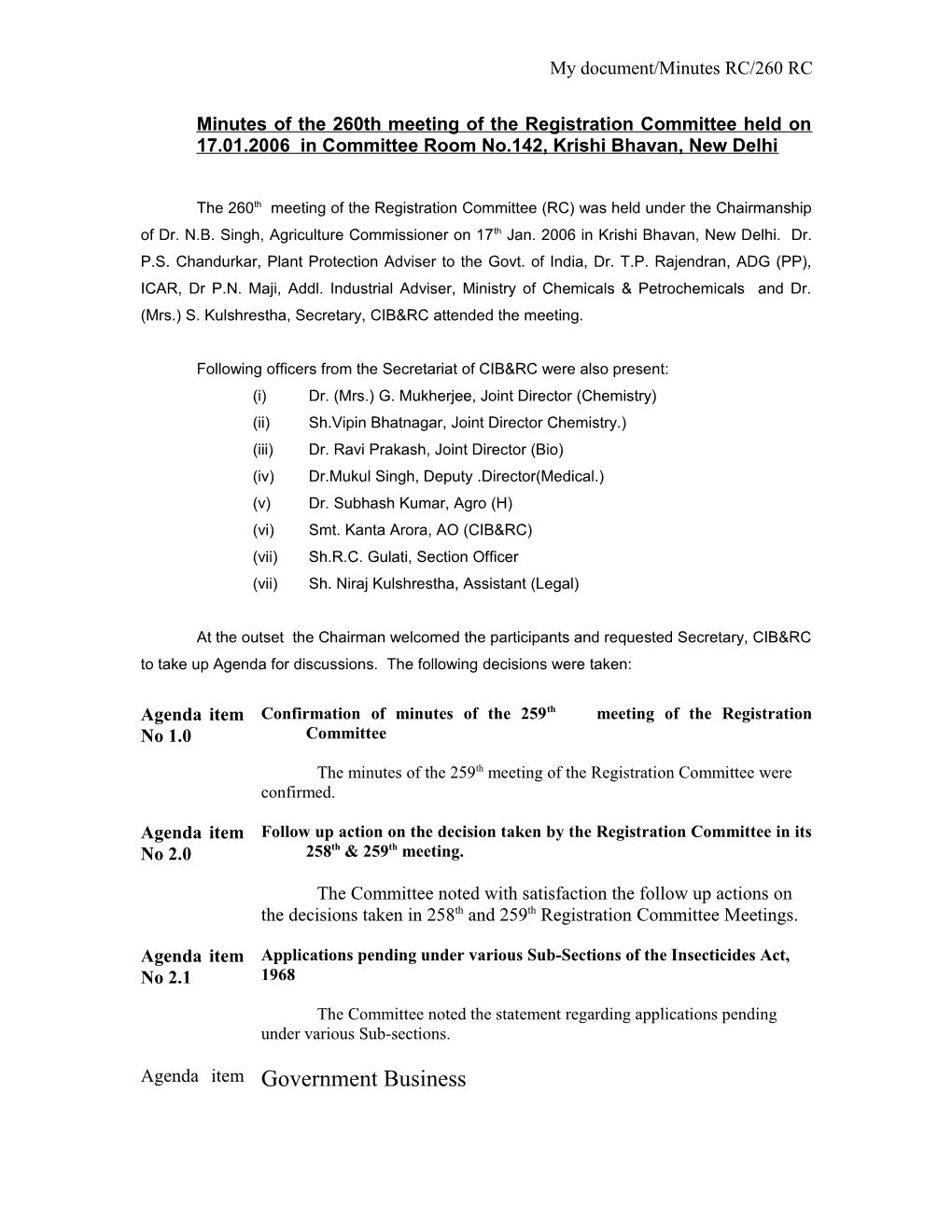 Minutes of the 260Th Meeting of the Registration Committee Held on 17.01.2006 in Committee