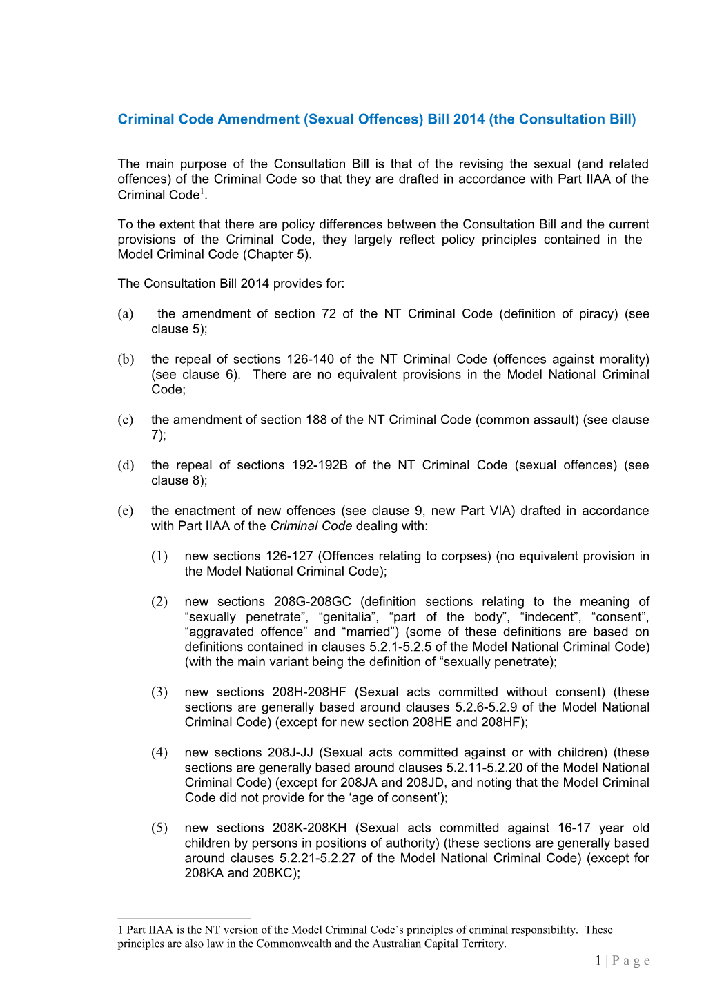 Criminal Code Amendment (Sexual Offences) Bill 2014 (The Consultation Bill)