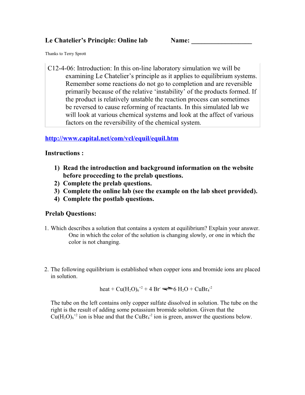 Lechatelier Principle : Online Lab Prelab Name :______