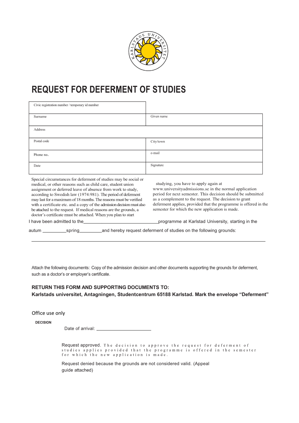 Request for Deferment of Studies