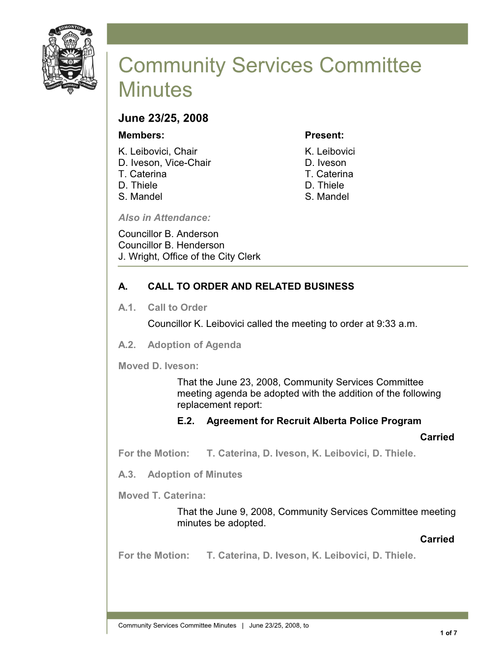 Minutes for Community Services Committee June 23, 2008 Meeting