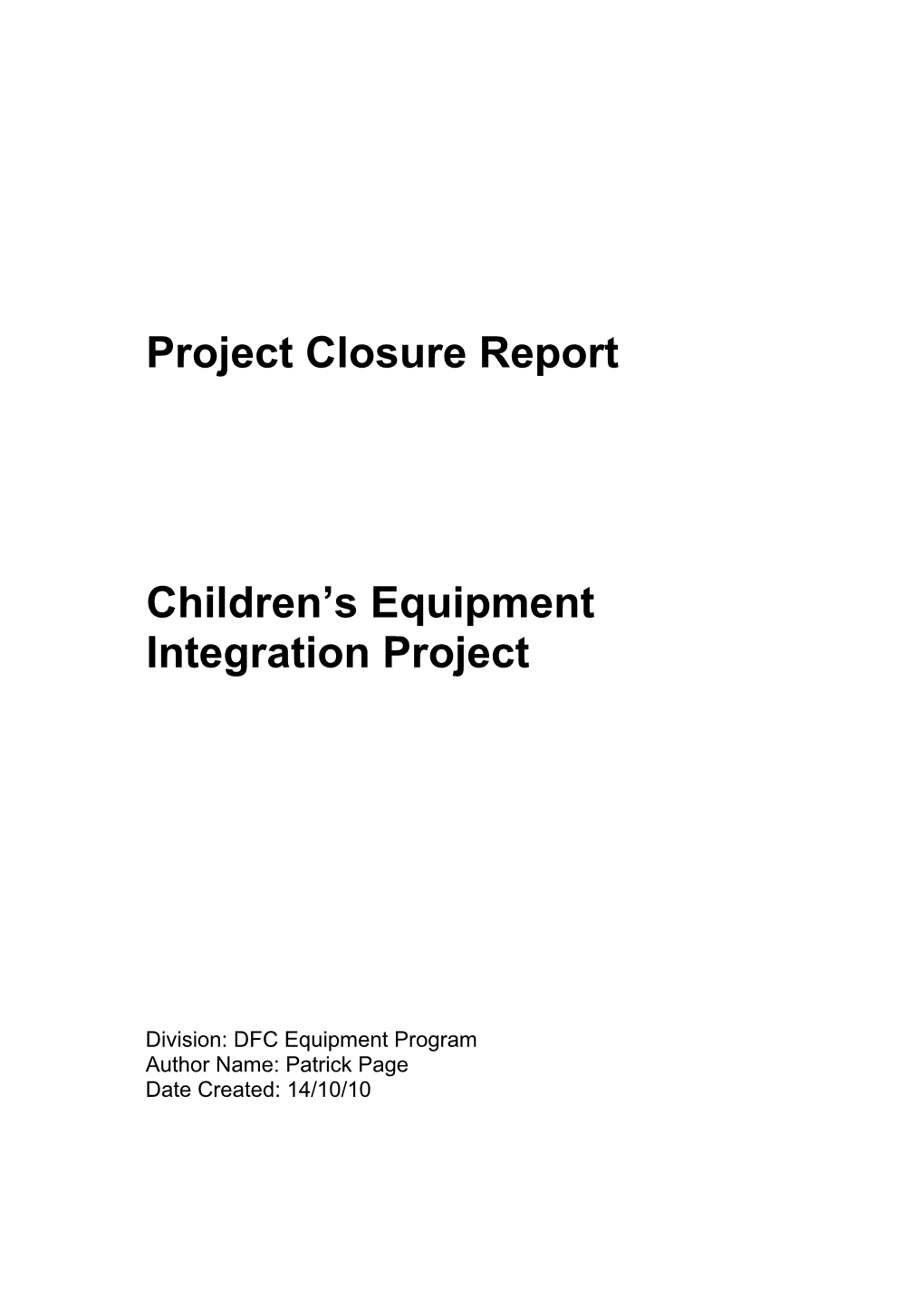 Children S Equipment Integration Project