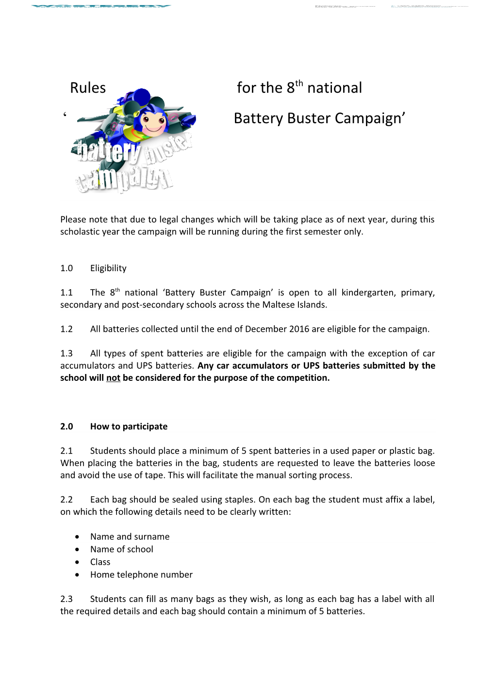 Battery Buster Campaign