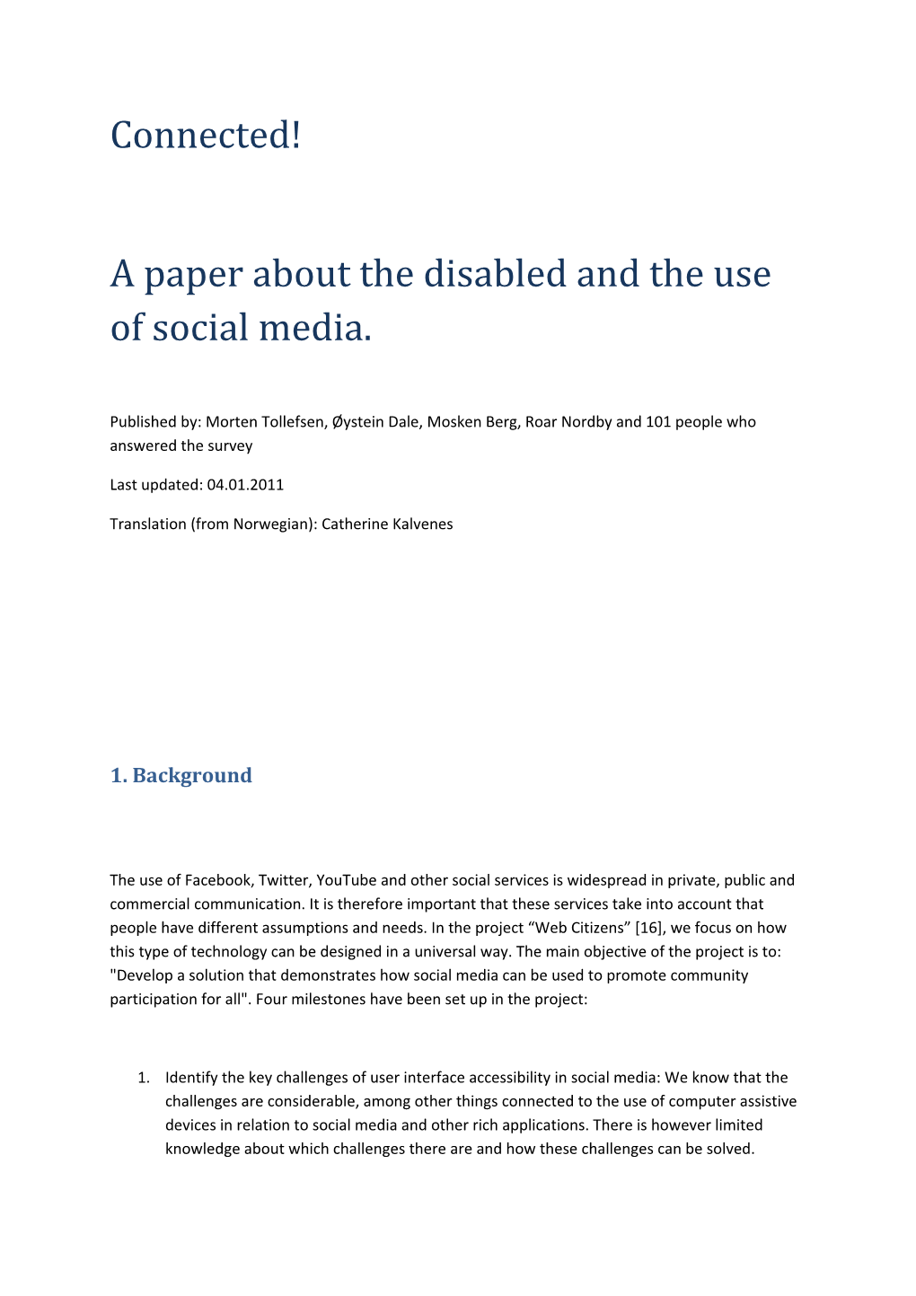 A Paper About the Disabled and the Use of Social Media