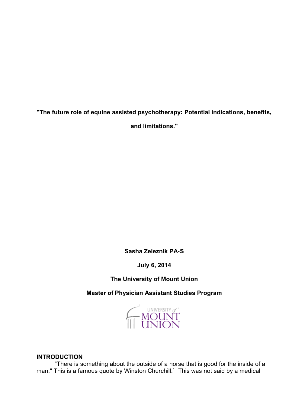 The Future Role of Equine Assisted Psychotherapy: Potential Indications, Benefits, And